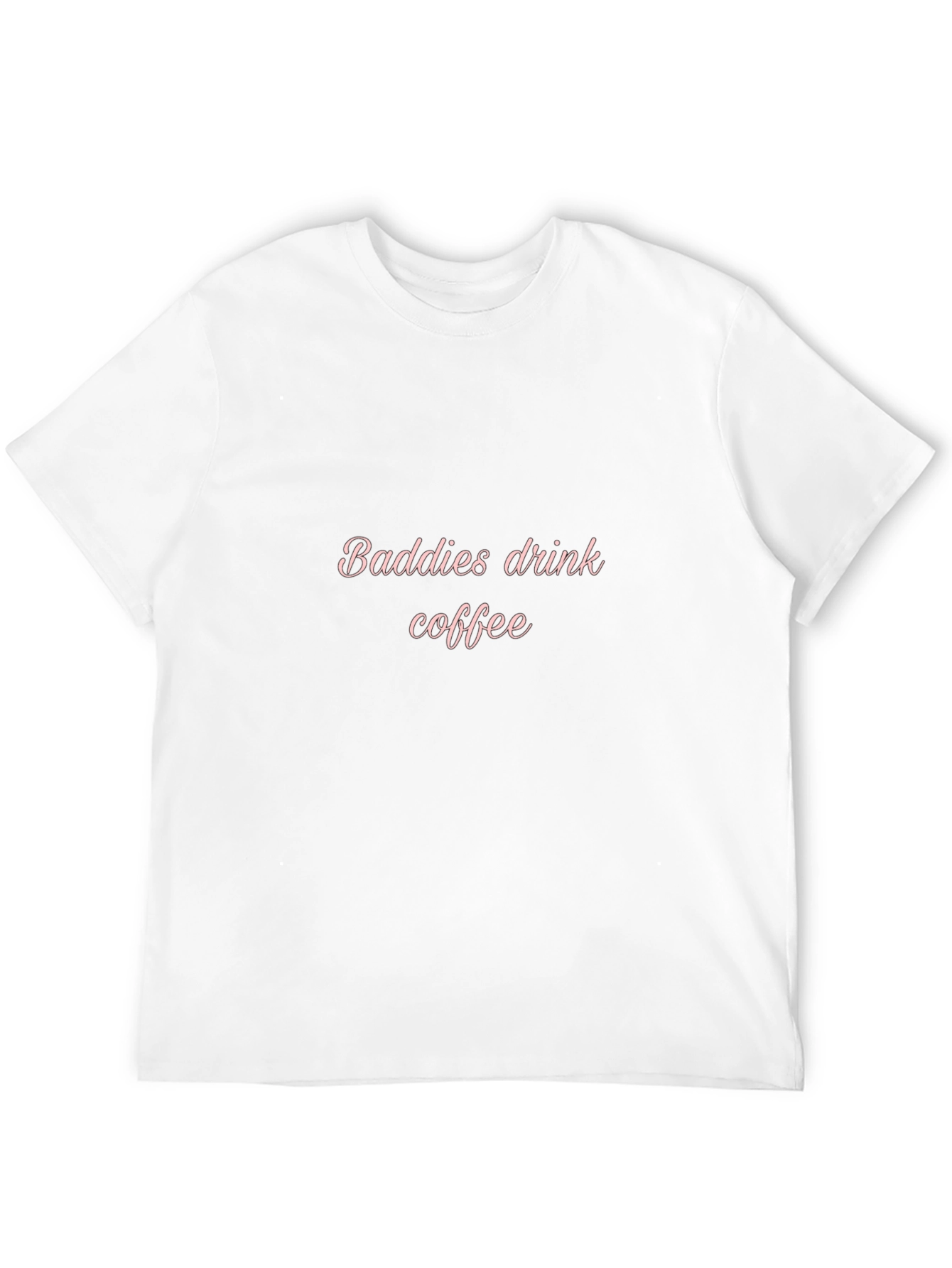 Baddies Drink Coffee Graphic Tee - Stylish Casual Wear