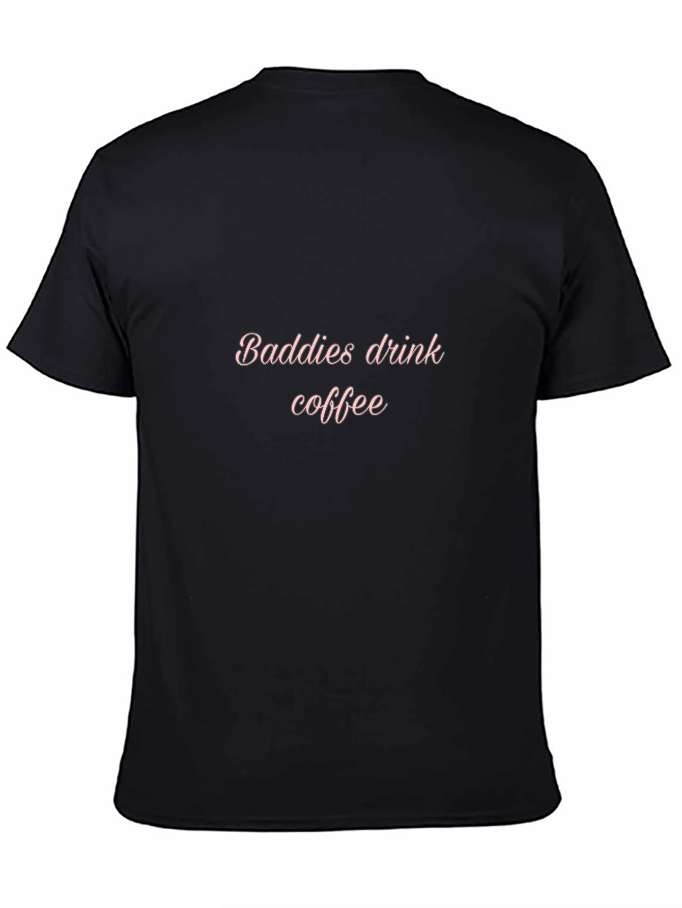 Baddies Drink Coffee Graphic Tee - Stylish Casual Wear
