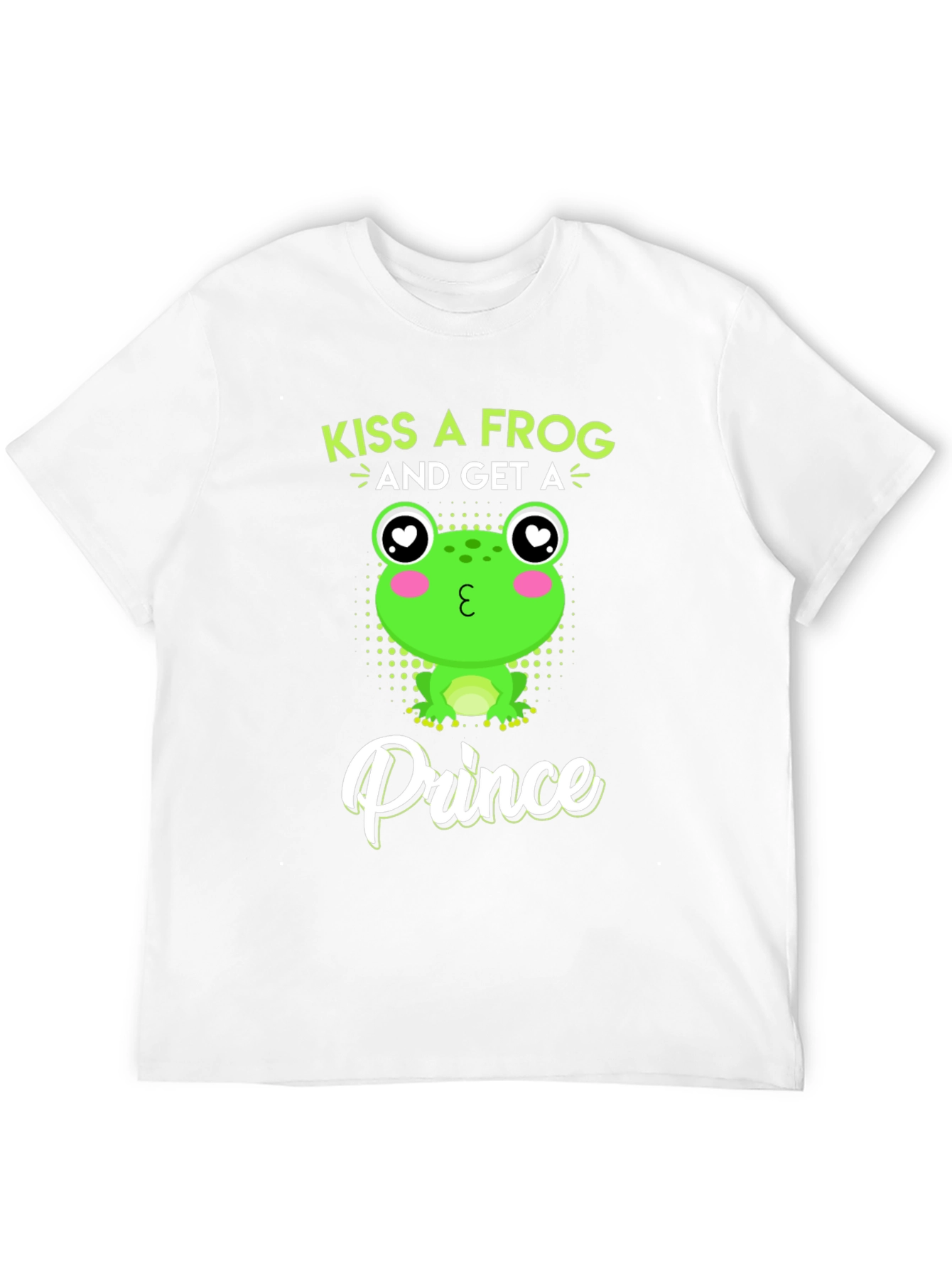 Kiss a Frog & Get a Prince T-Shirt