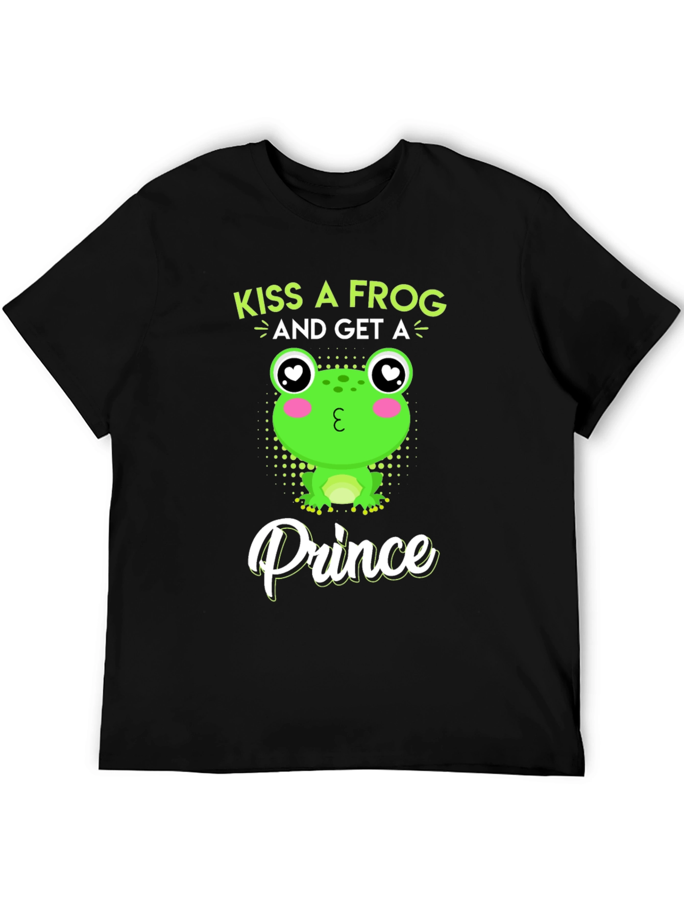 Kiss a Frog & Get a Prince T-Shirt