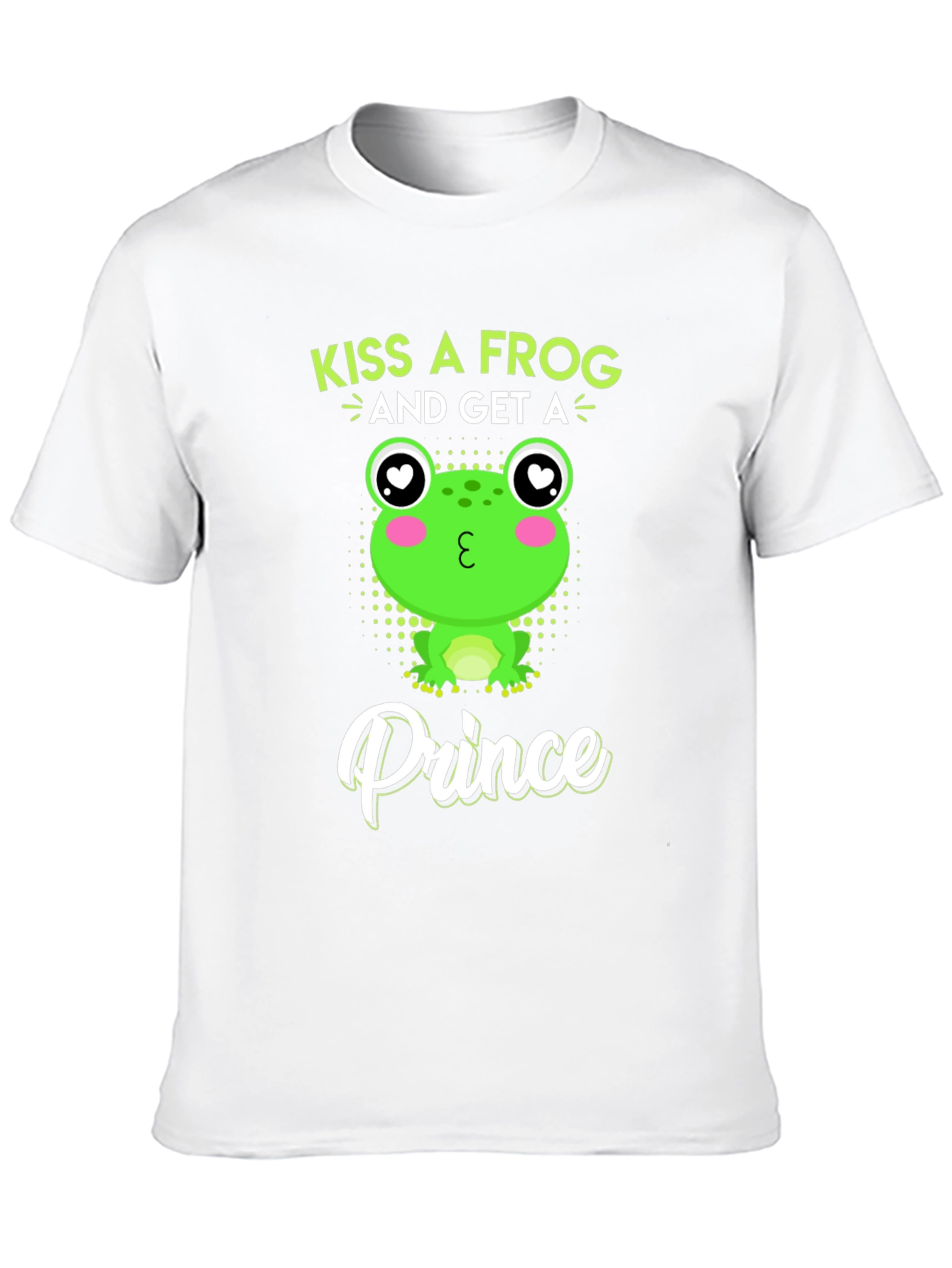 Kiss a Frog & Get a Prince T-Shirt