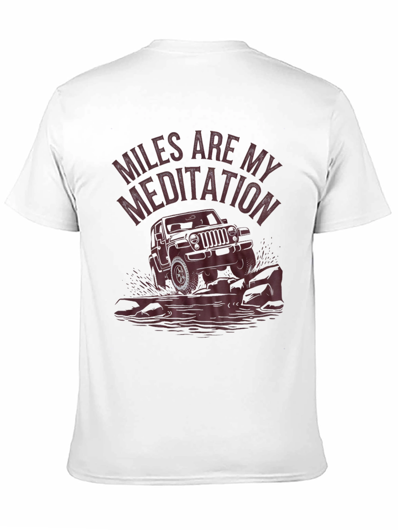 Miles Are My Meditation Jeep T-Shirt