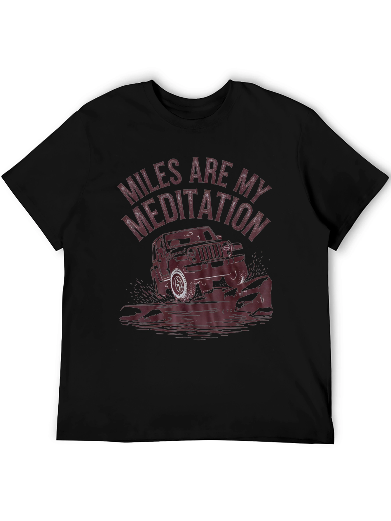 Miles Are My Meditation Jeep T-Shirt