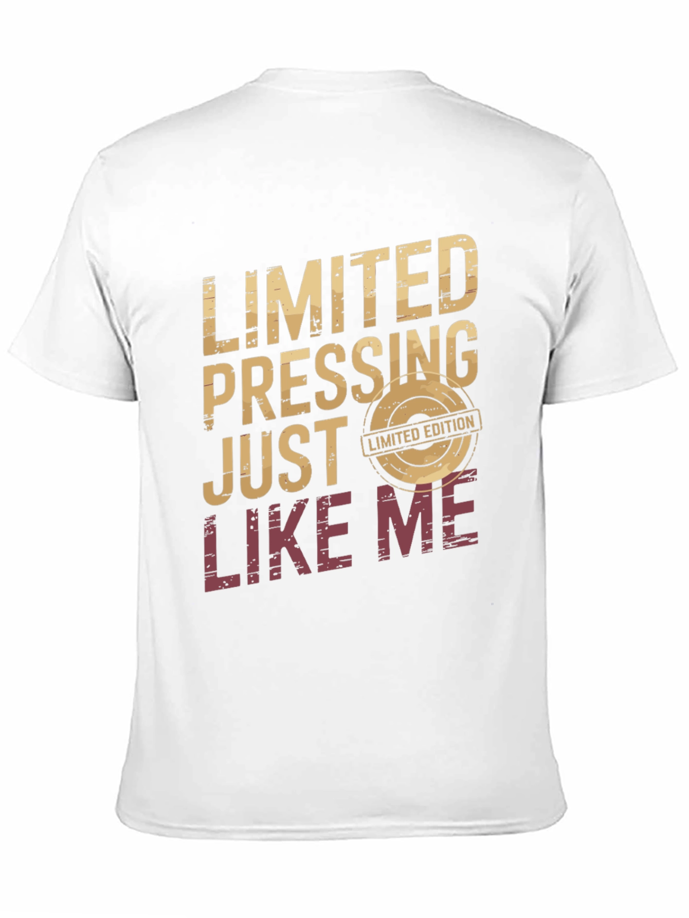 Limited Pressing Edition T-Shirt