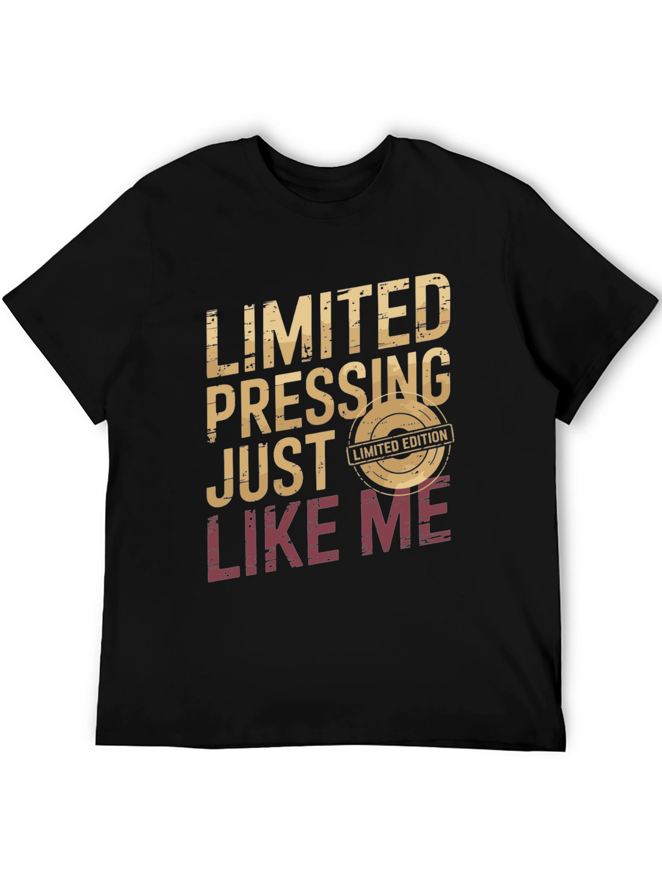 Limited Pressing Edition T-Shirt