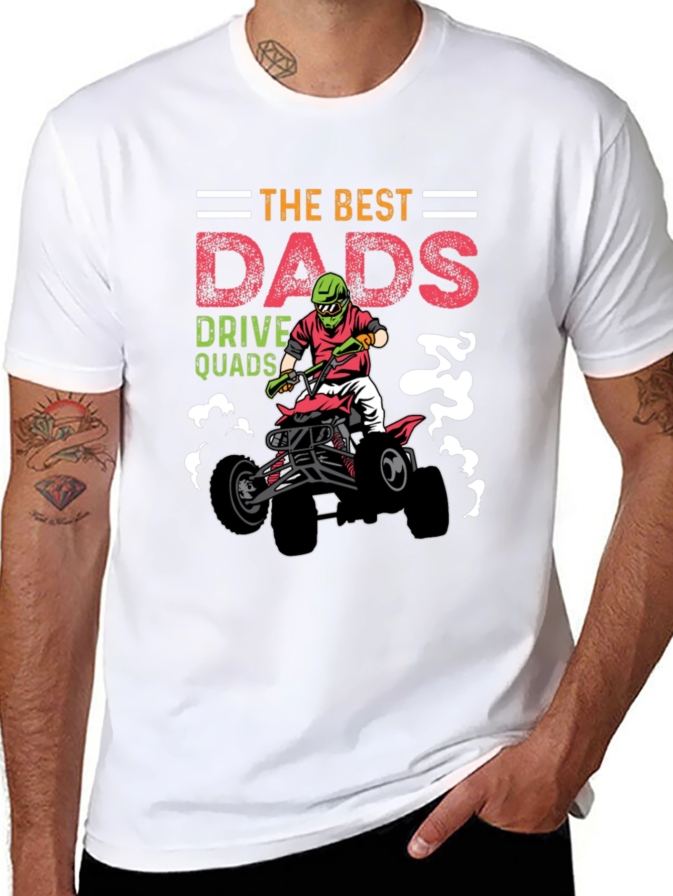 Best Dads Drive Quads Graphic T-Shirt