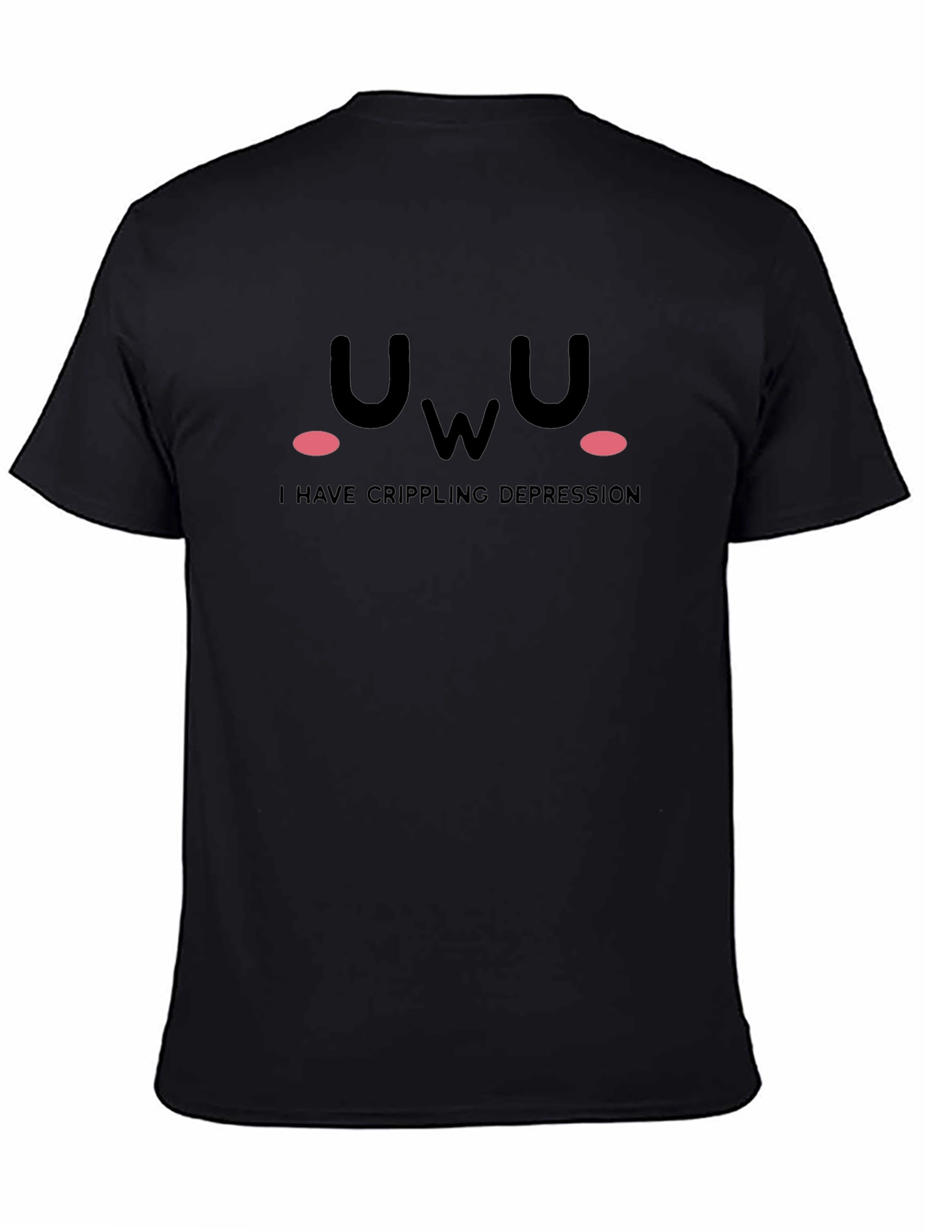 UwU Crippling Depression Black Graphic T-Shirt