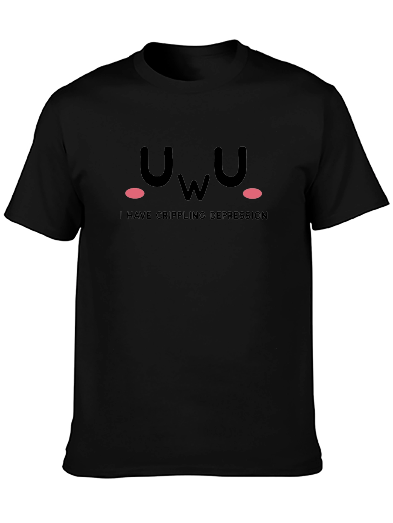 UwU Crippling Depression Black Graphic T-Shirt