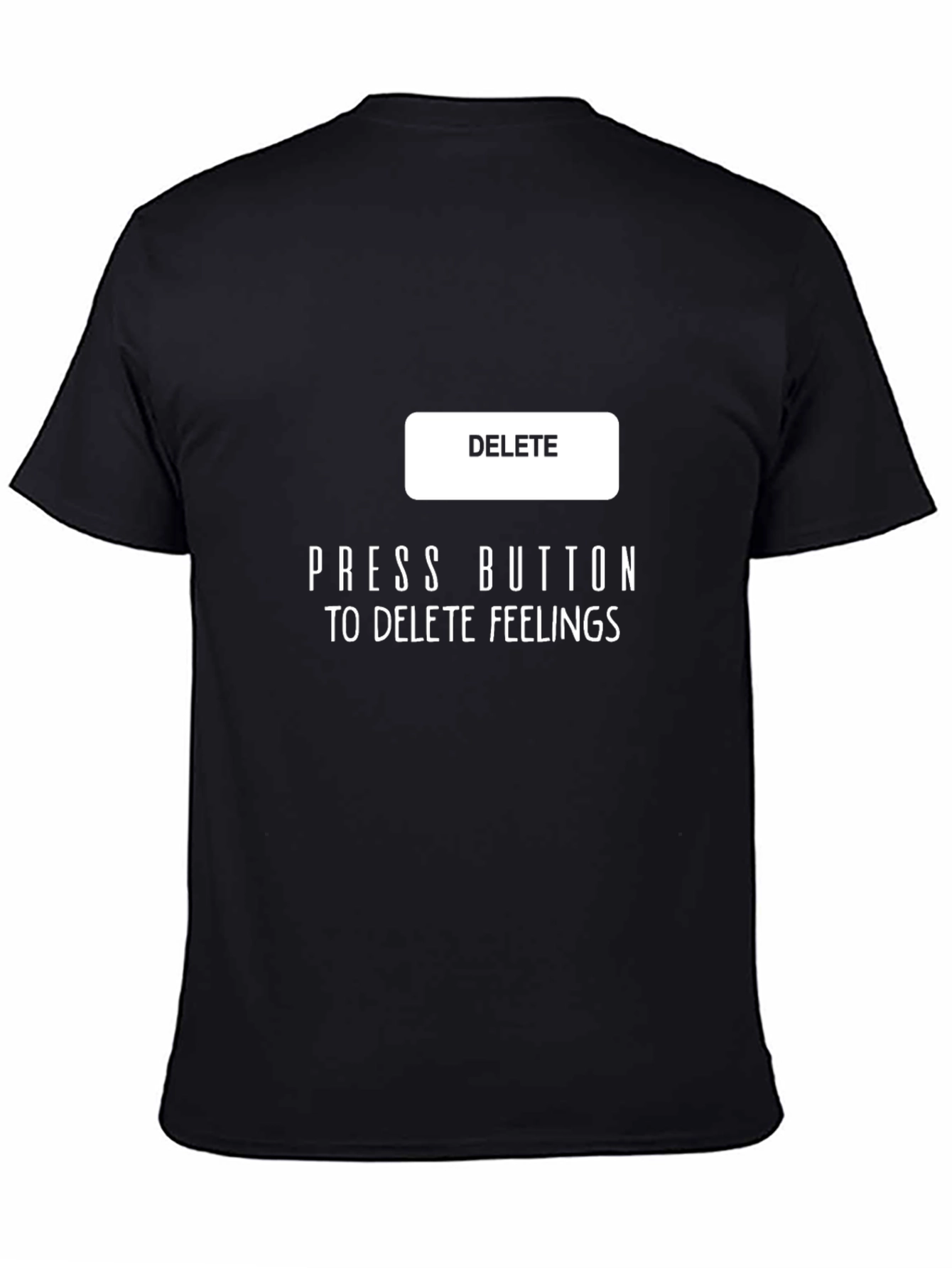 Press Button to Delete Feelings Graphic Tee