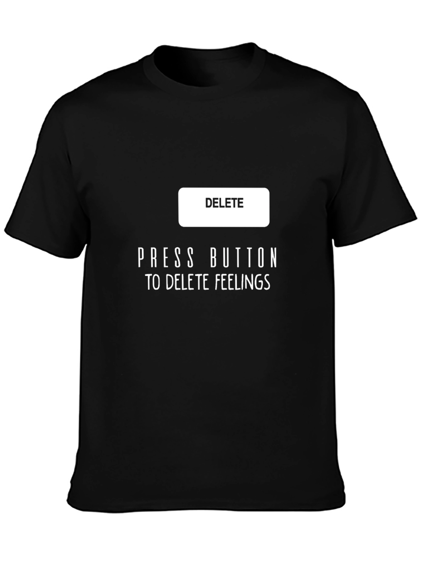 Press Button to Delete Feelings Graphic Tee