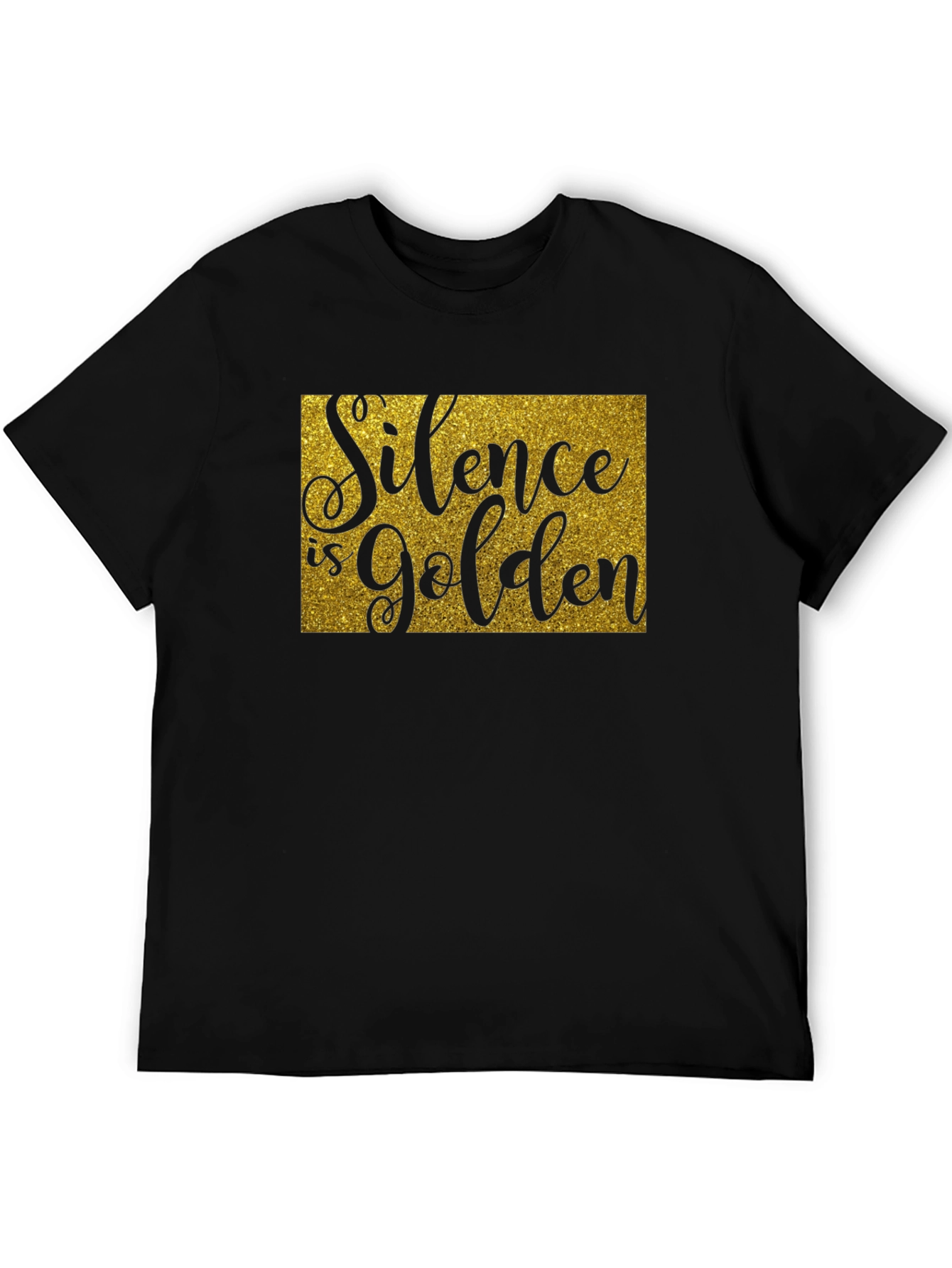 Silence is Golden T-Shirt - Unisex Crew Neck Tee