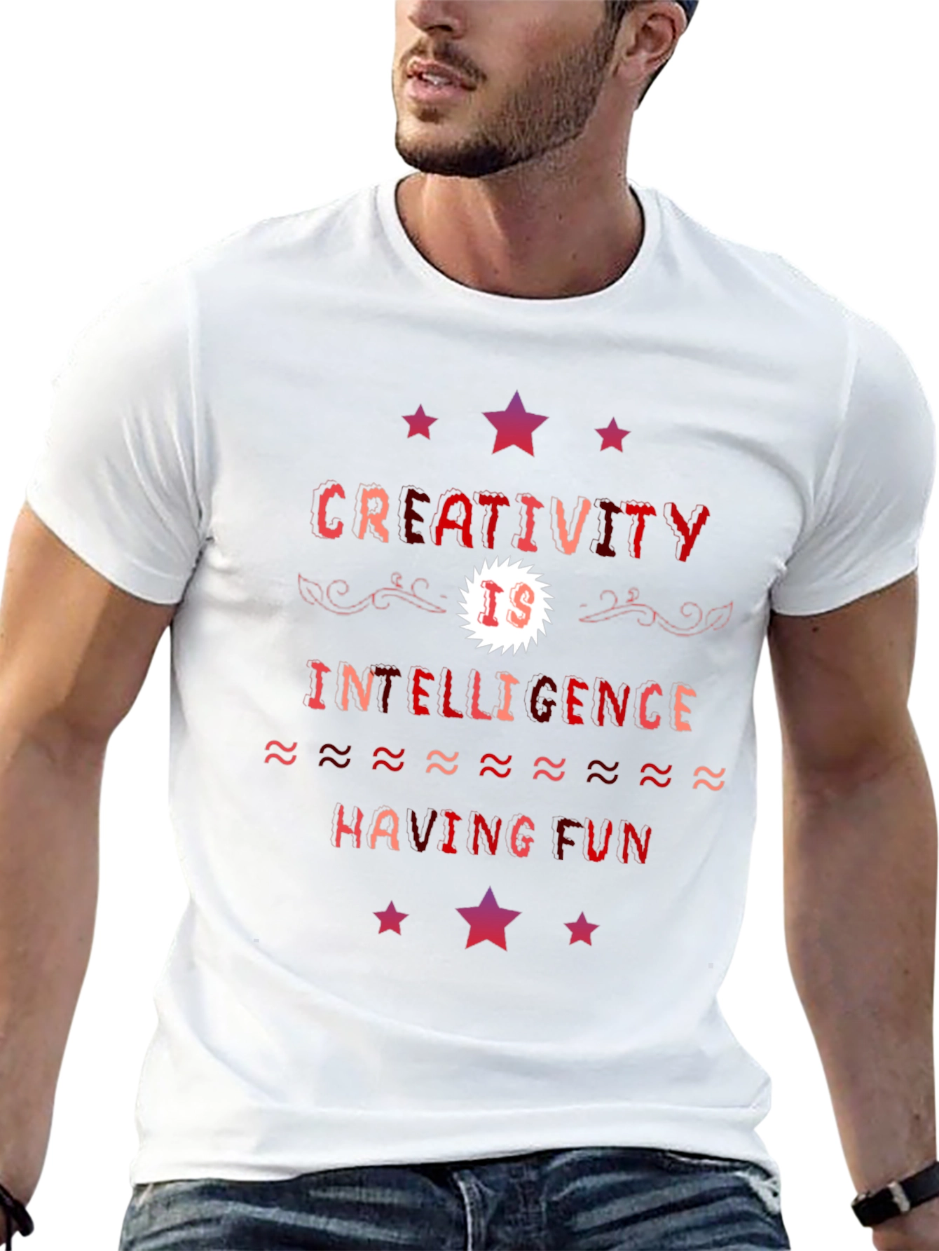 Creativity T-Shirt: Intelligence Having Fun Tee