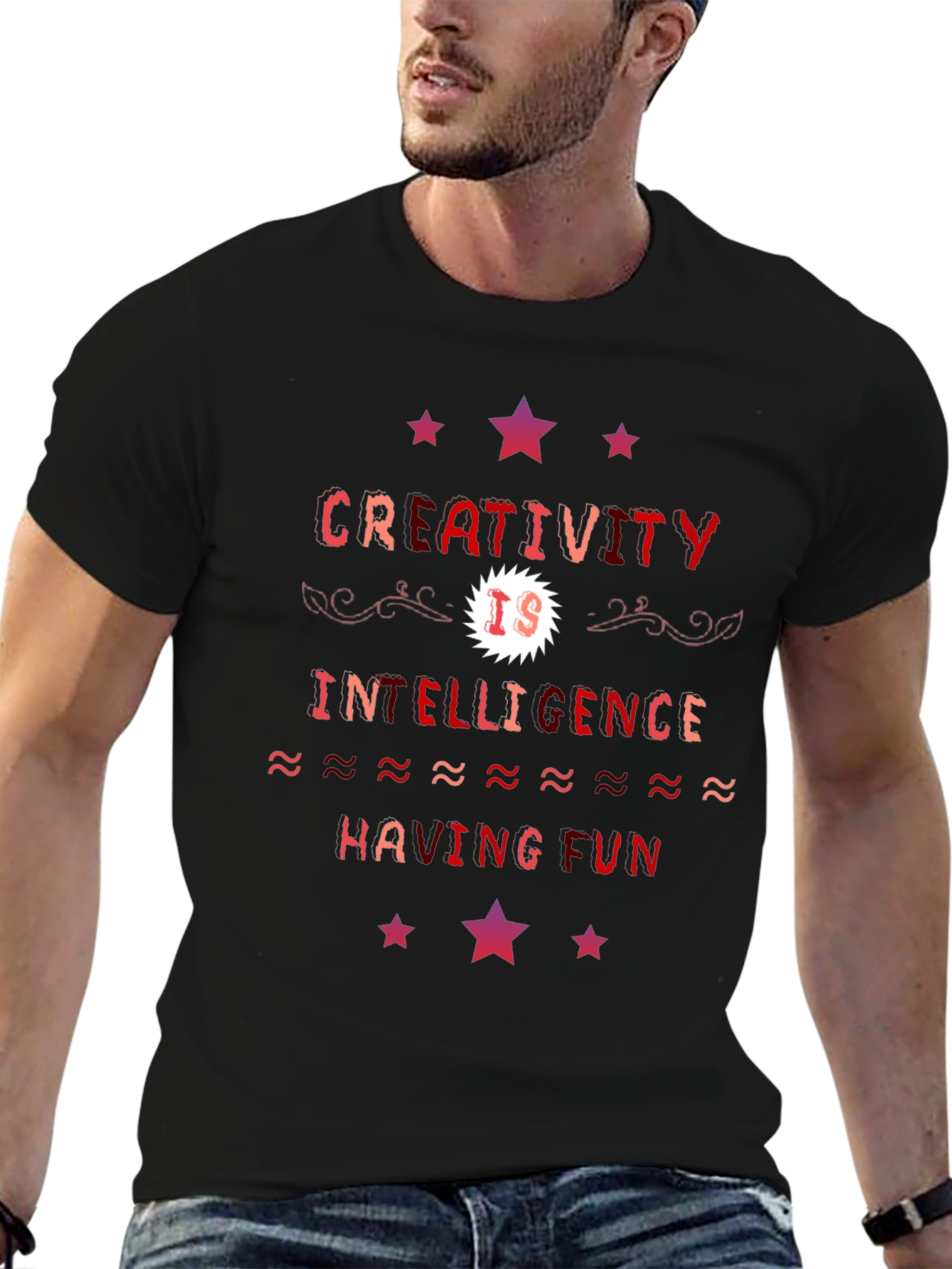 Creativity T-Shirt: Intelligence Having Fun Tee