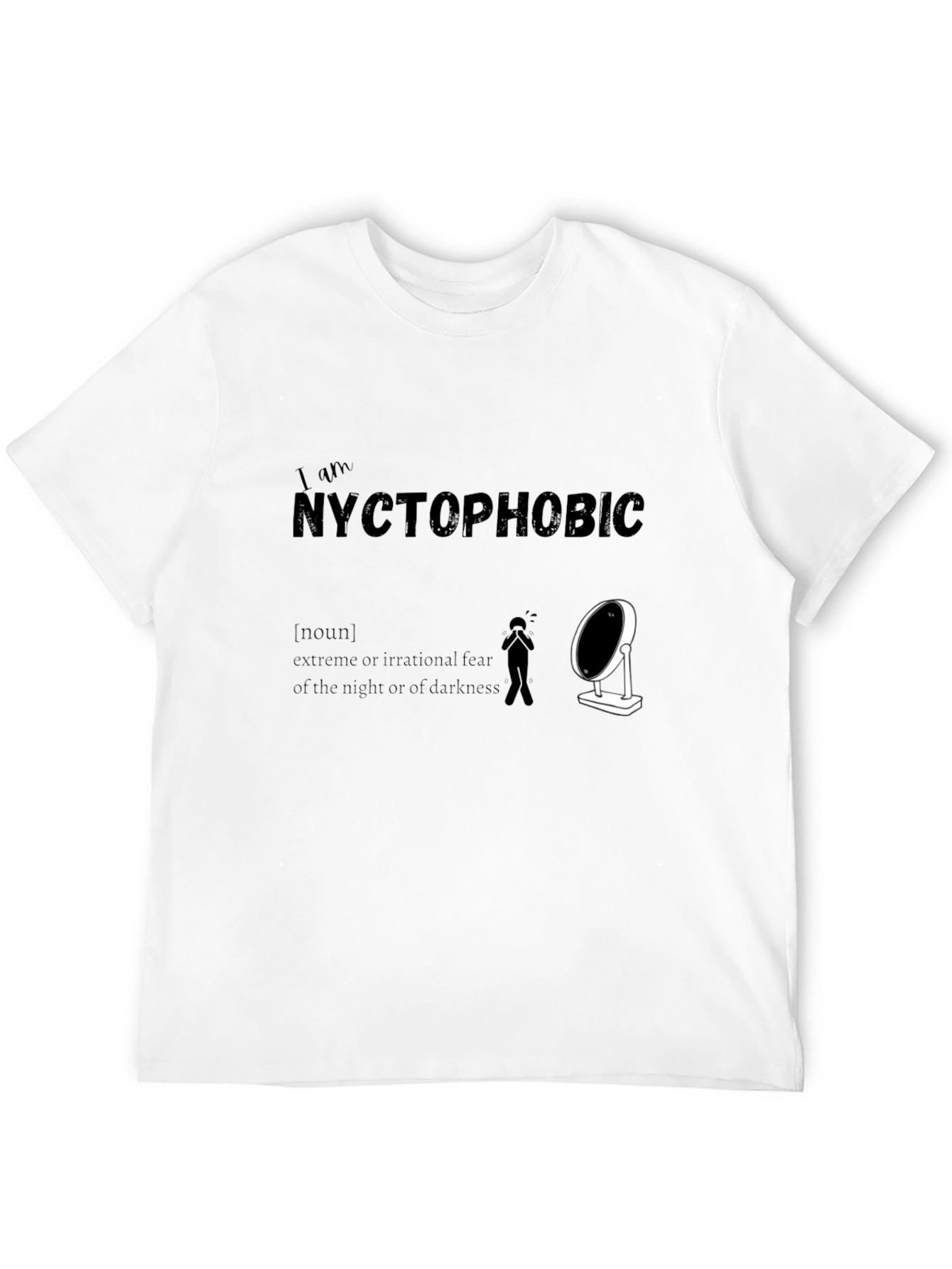 Nyctophobic T-Shirt: Fear of the Dark Humor Tee