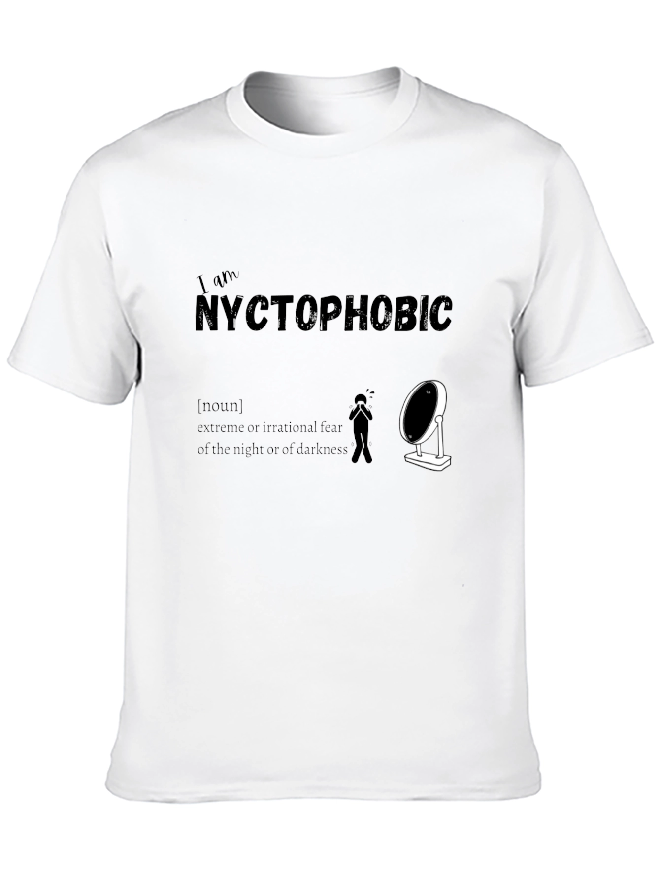 Nyctophobic T-Shirt: Fear of the Dark Humor Tee