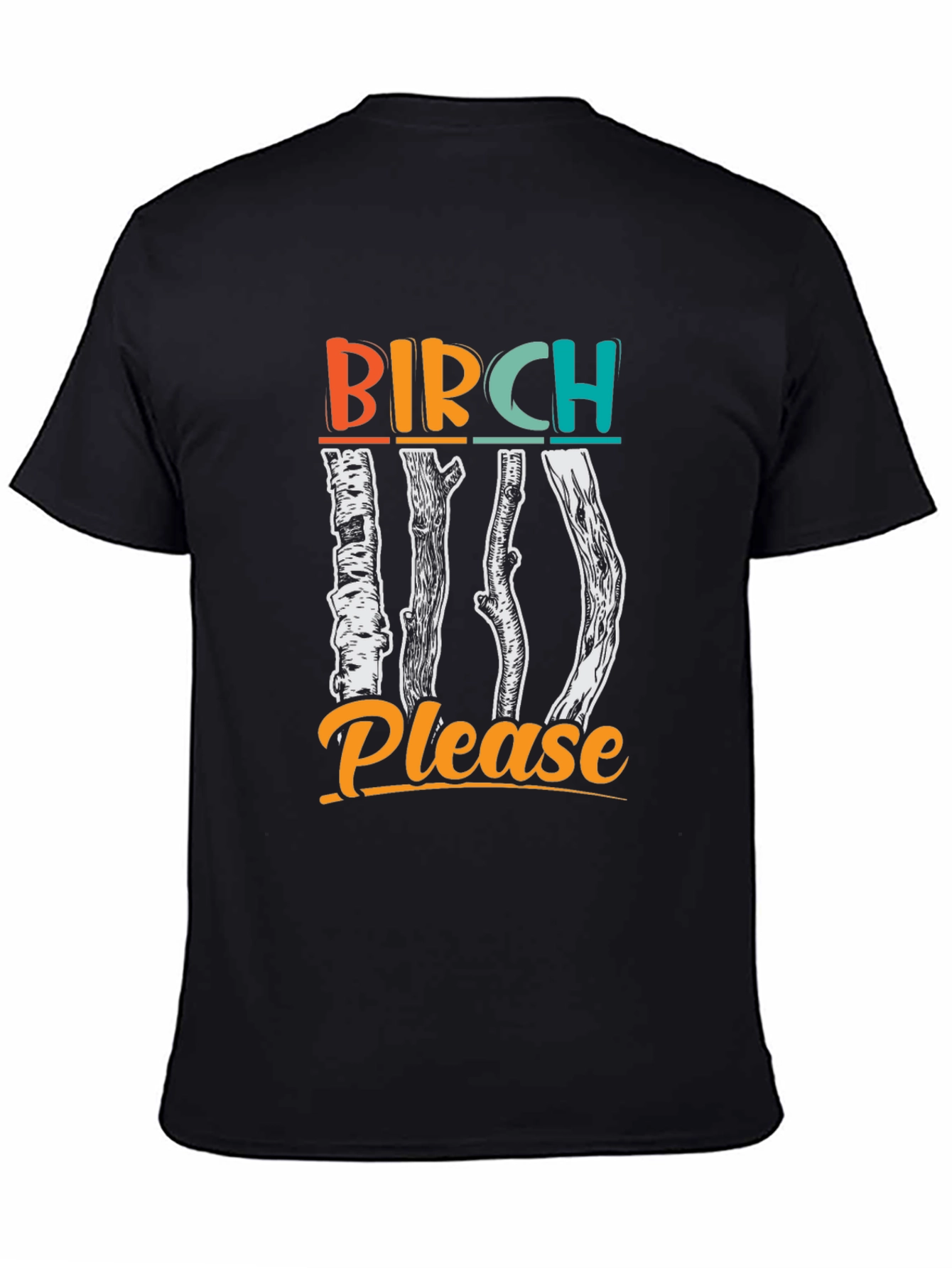 Birch Please Graphic T-Shirt Funny Tree Pun Tee