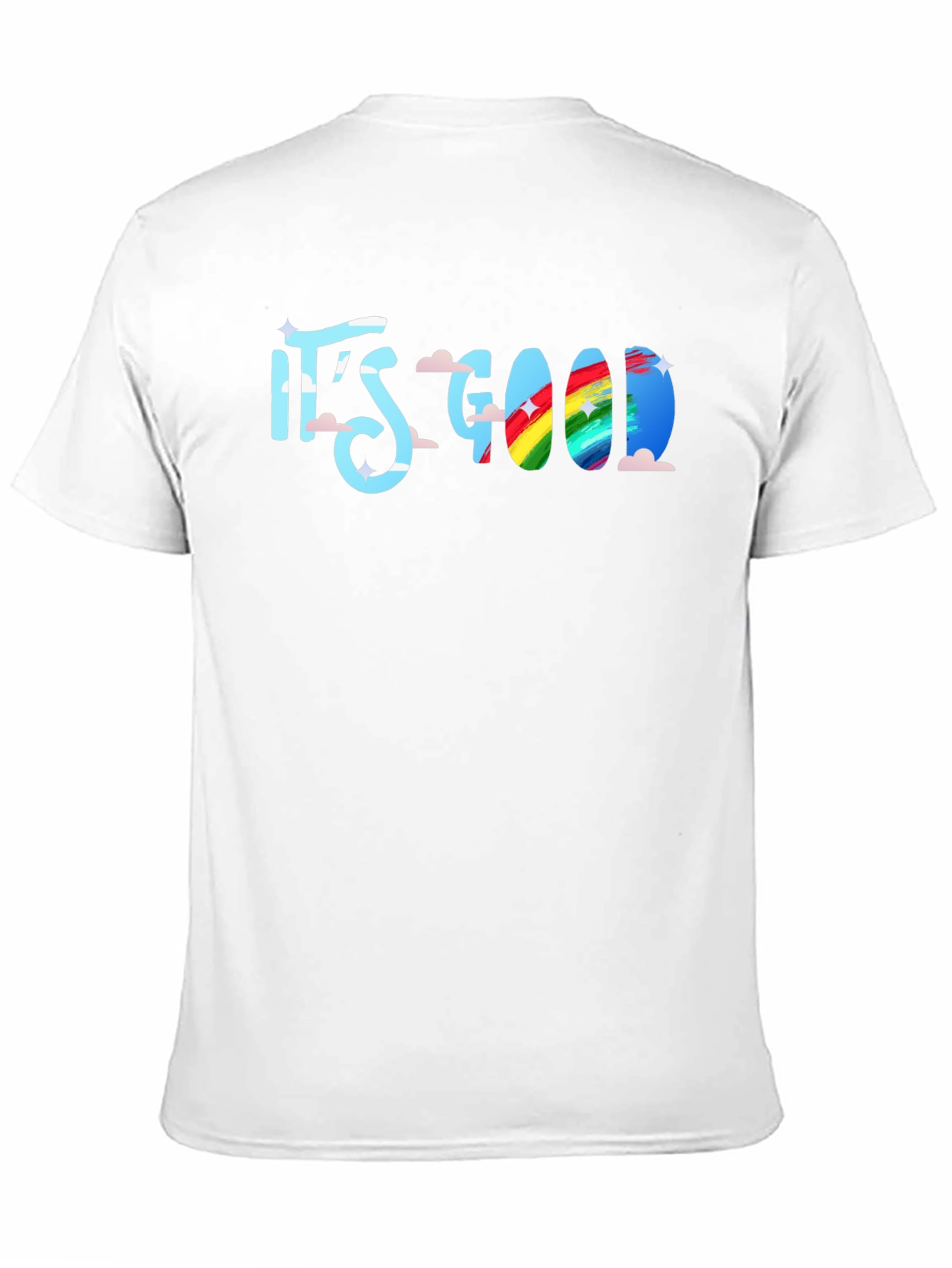 Its Good T-Shirt: Rainbow Cloud Design