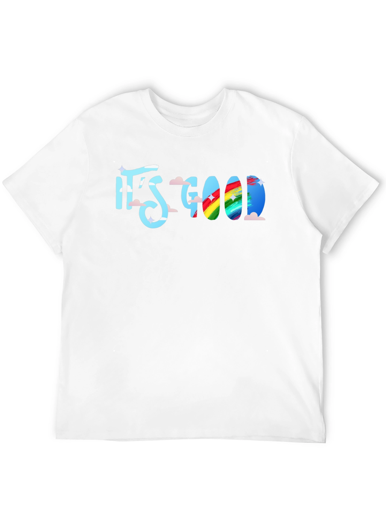 Its Good T-Shirt: Rainbow Cloud Design