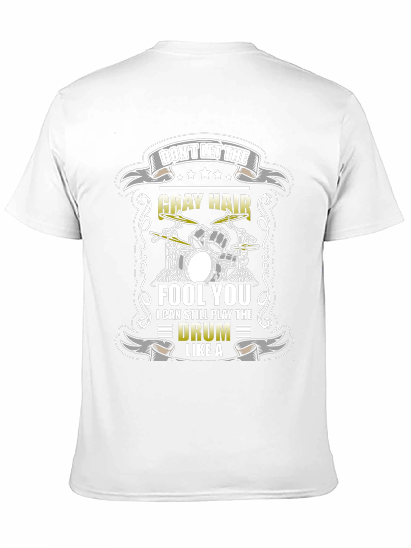 Gray Hair Drummer T-Shirt