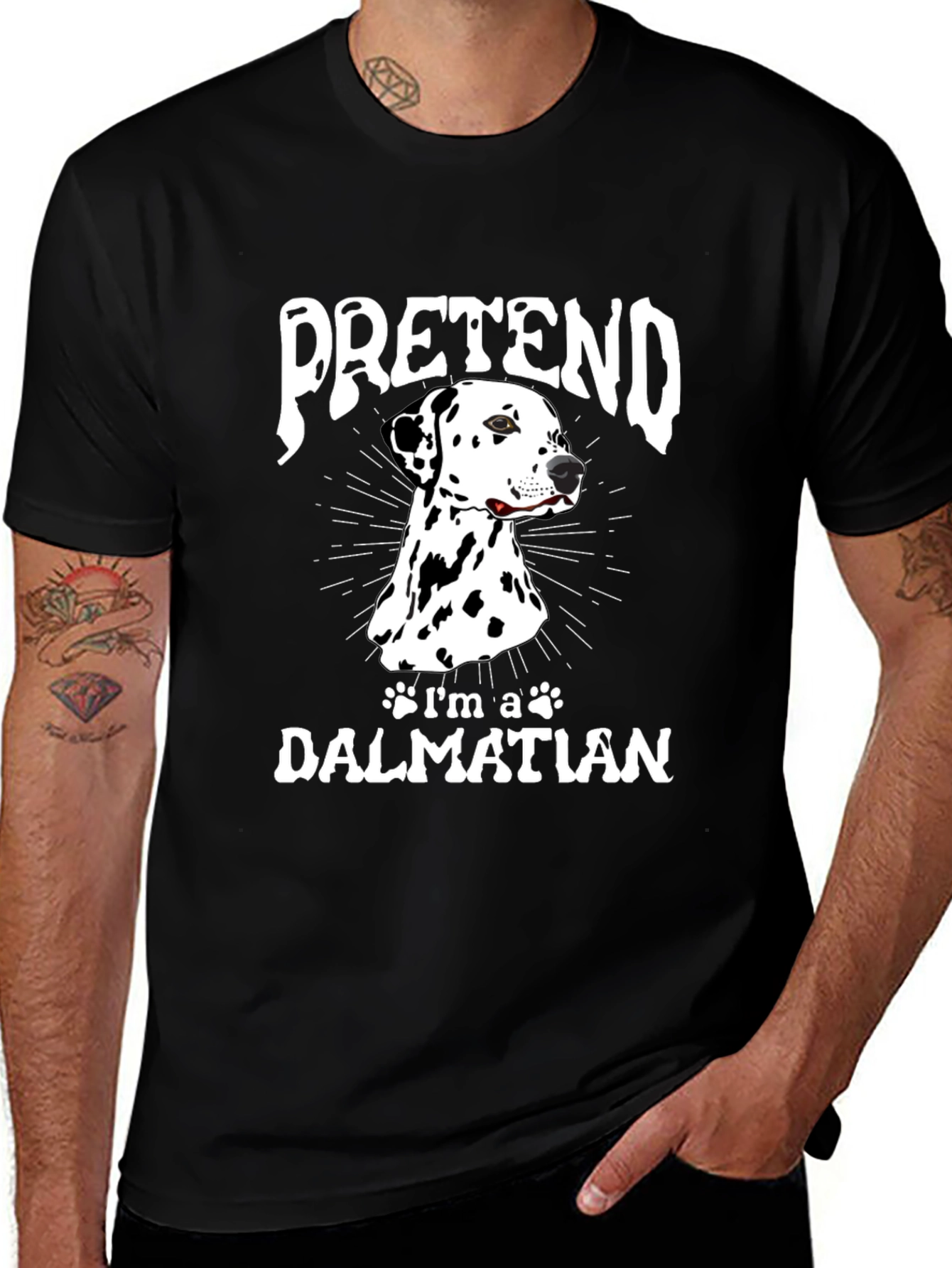 Pretend Im a Dalmatian T-Shirt Funny Dog Tee