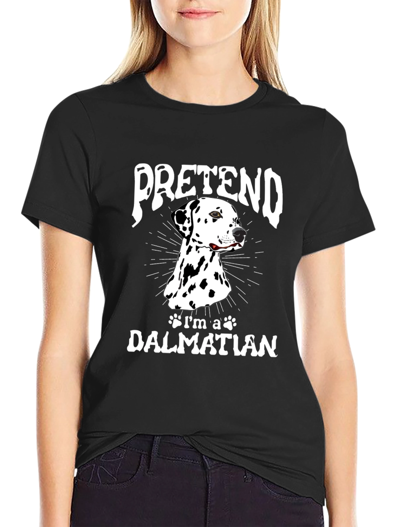 Pretend Im a Dalmatian T-Shirt Funny Dog Tee