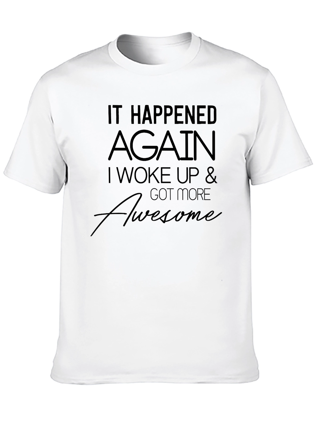 Awesome Again T-Shirt - Black Casual Cotton Tee