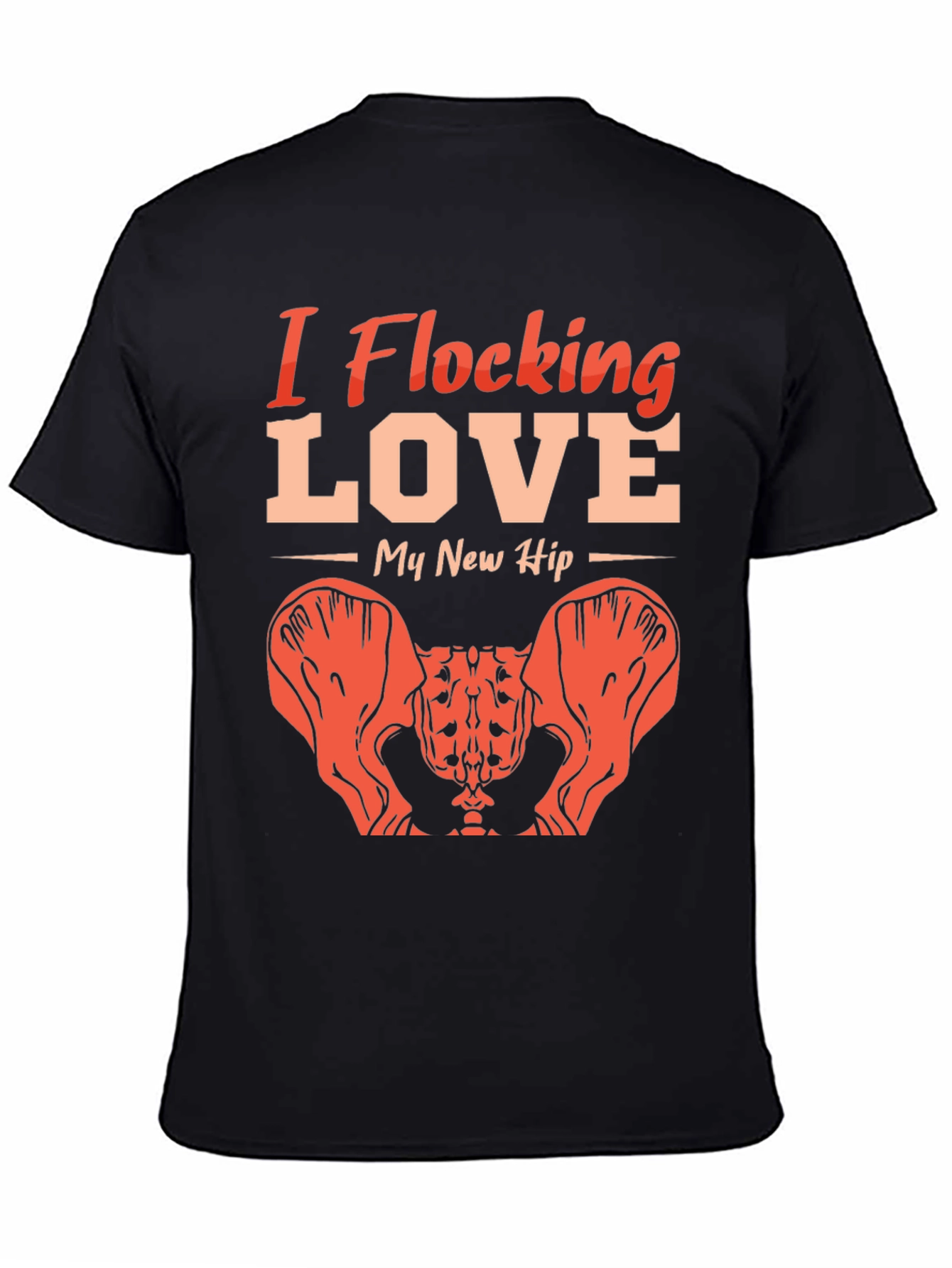 I Flocking Love My New Hip T-Shirt