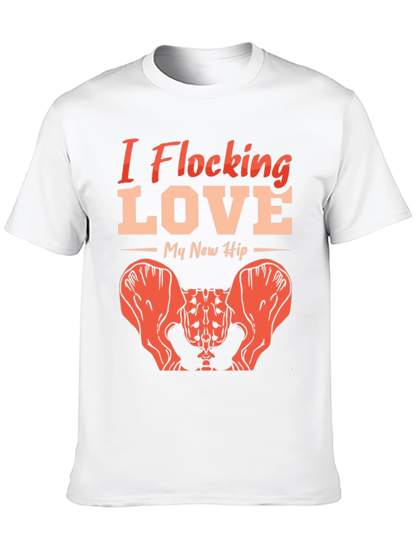 I Flocking Love My New Hip T-Shirt