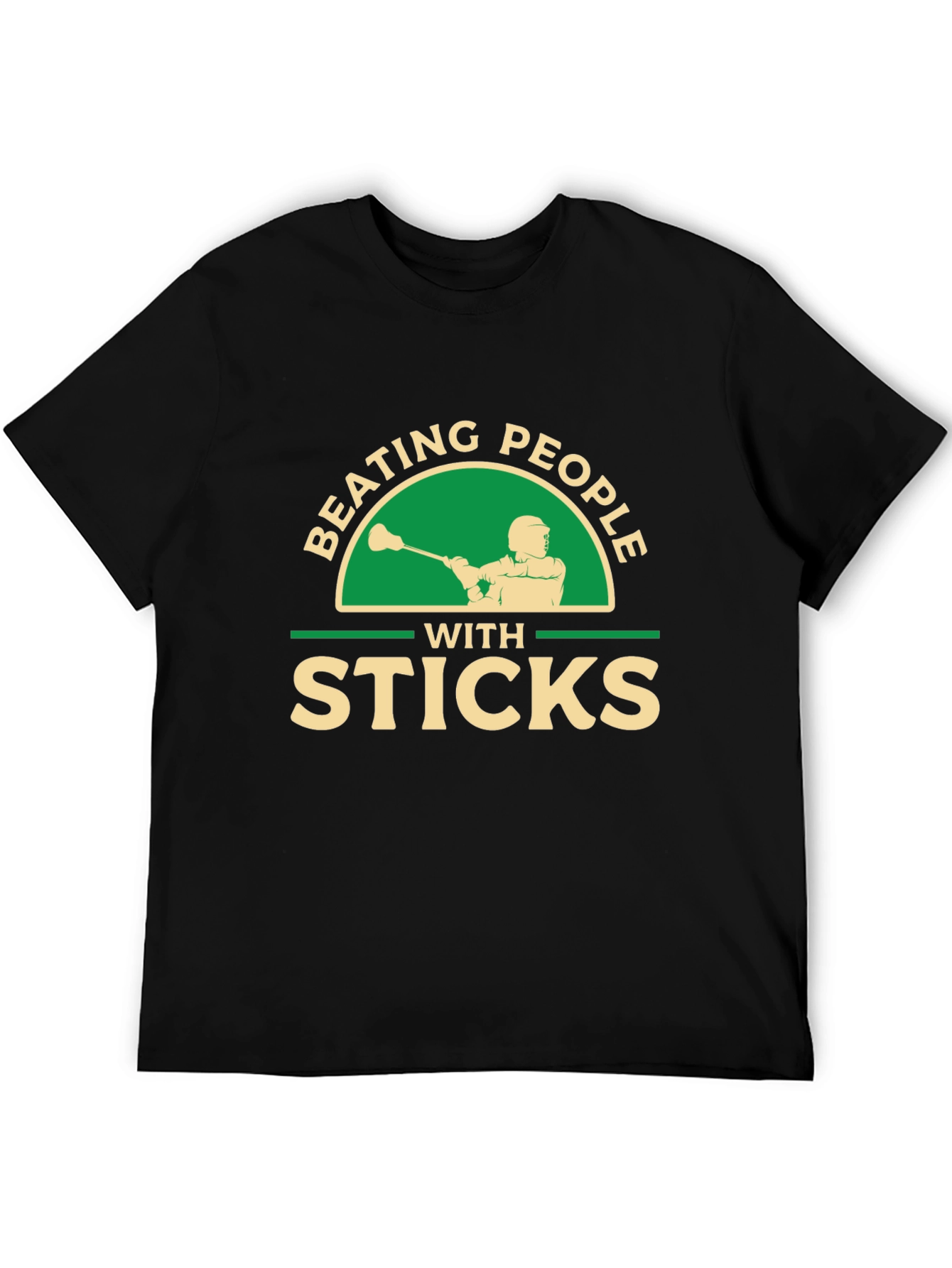 Beating People with Sticks T-Shirt - Lacrosse Tee