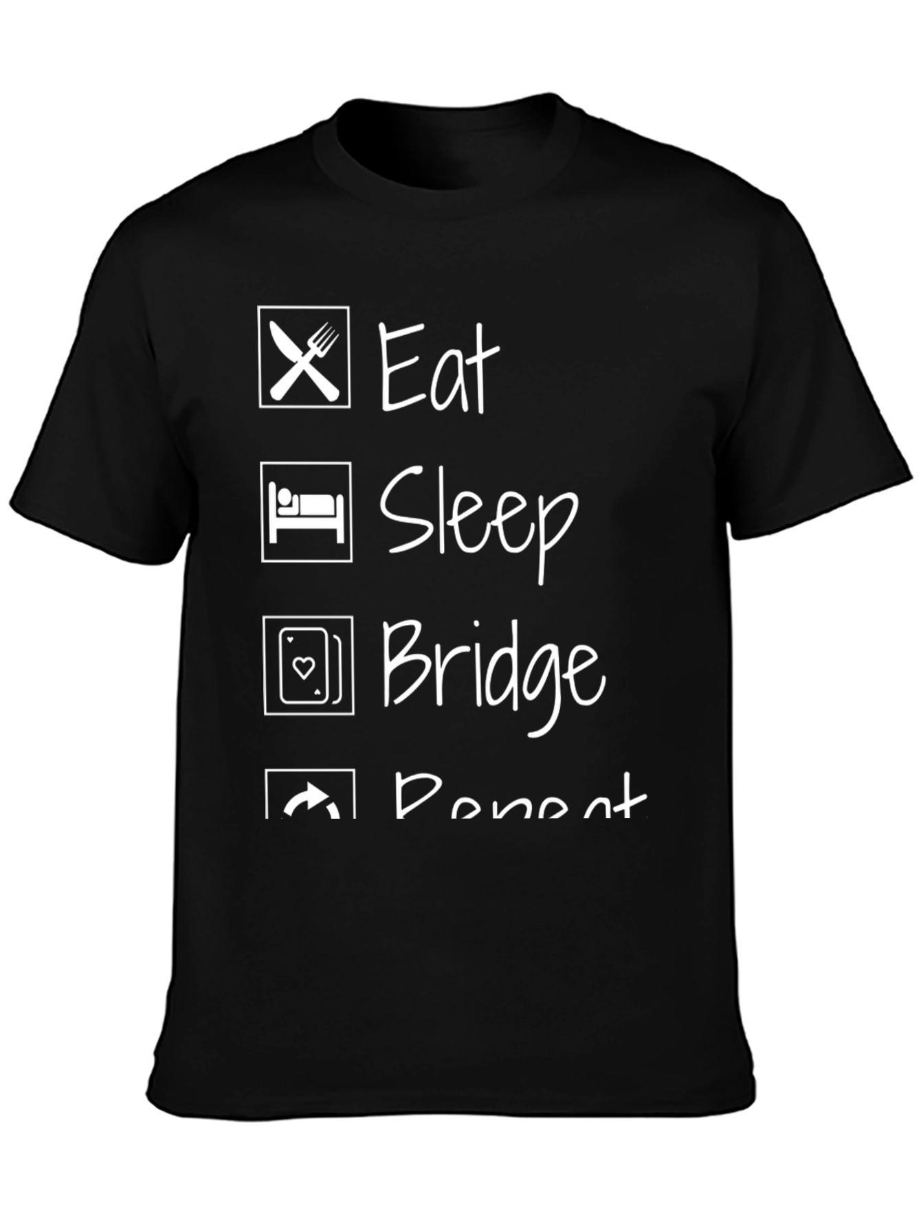 Eat Sleep Bridge Repeat Black Graphic T-Shirt