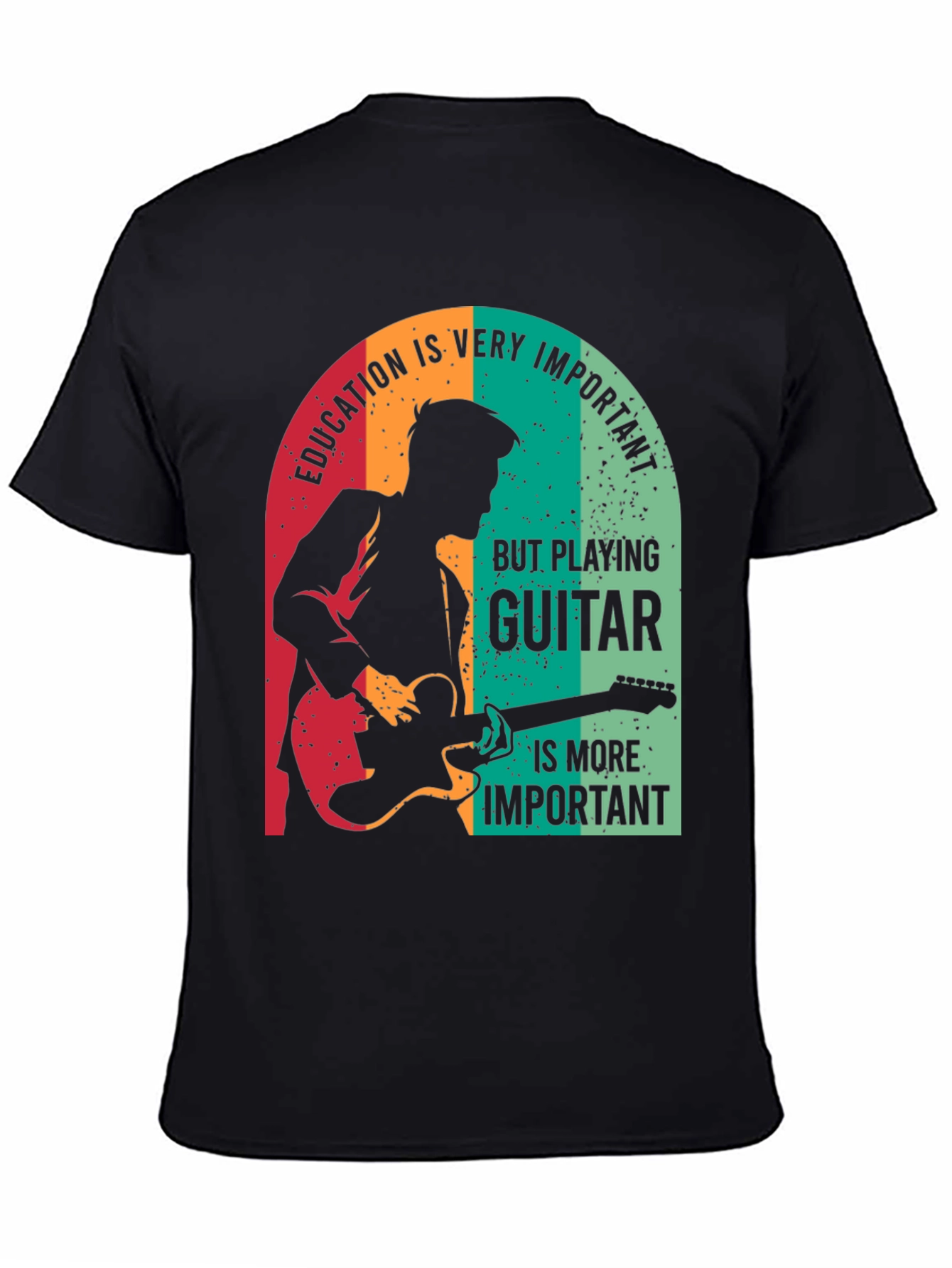 Guitar Player T-Shirt - Education vs. Music