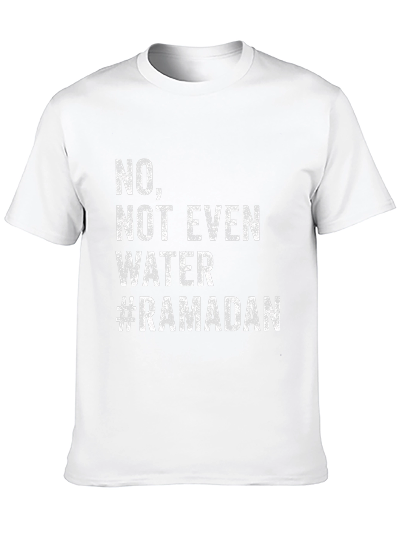 Ramadan No Water T-Shirt - Fasting Humor Tee