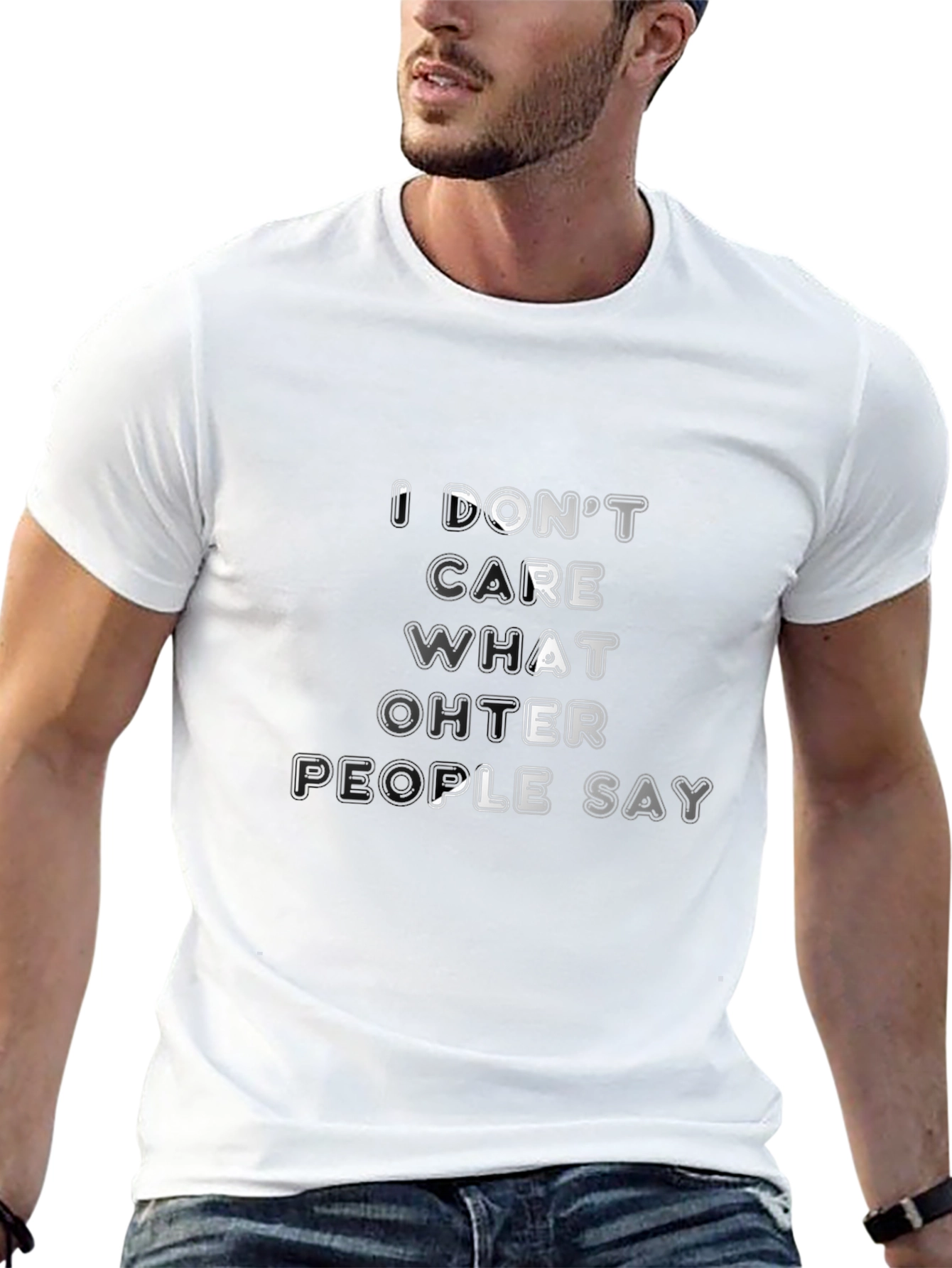 Dont Care What Other People Say Black T-Shirt