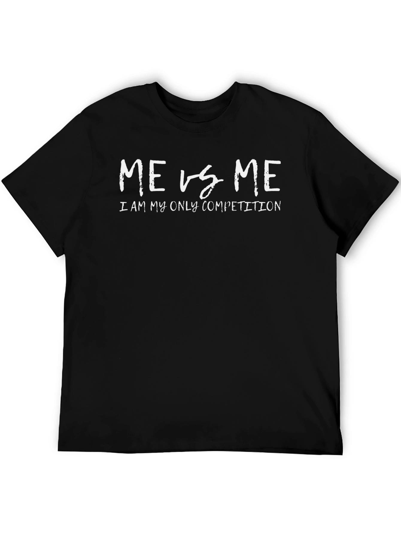 Me vs Me T-Shirt - Motivational Graphic Tee