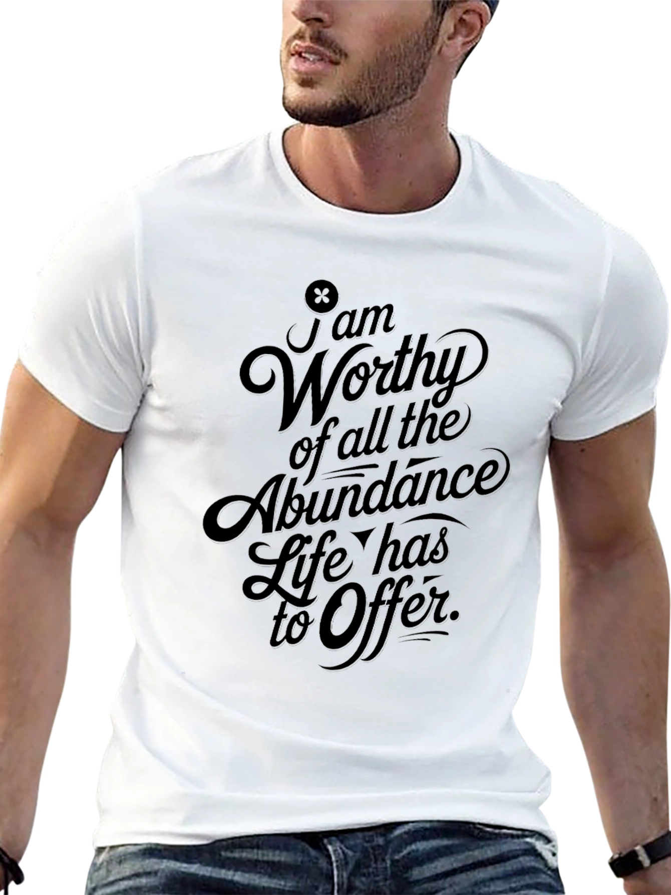 Inspirational T-Shirt: Worthy of Abundance