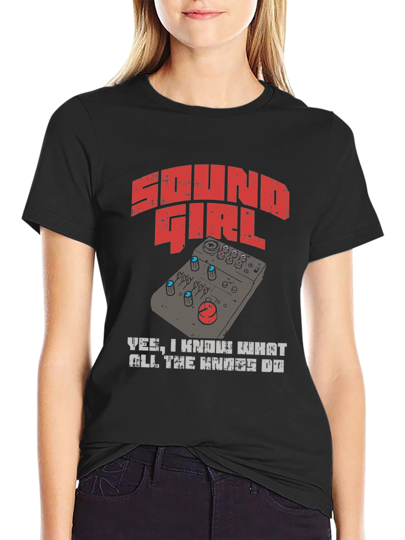 Sound Girl T-Shirt - Know Your Knobs
