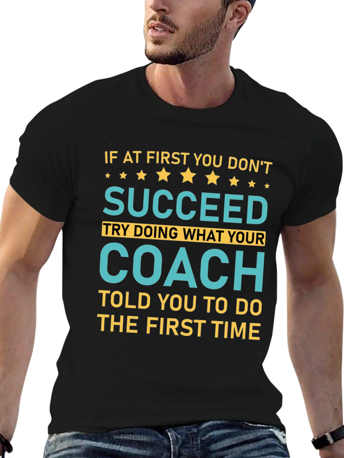 Succeed Coach Tee - First Time Right T-Shirt