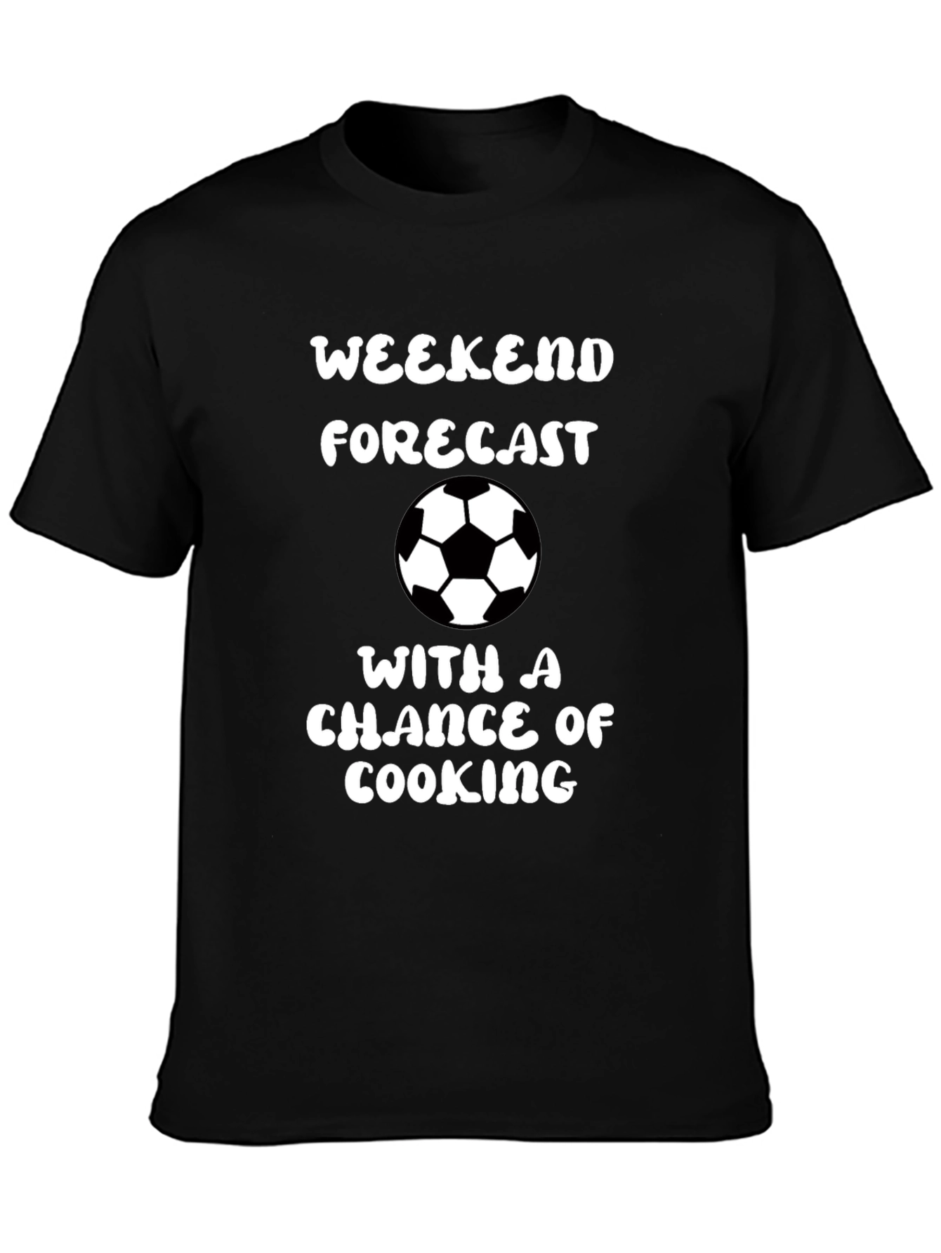 Weekend Forecast Soccer & Cooking Black Graphic Tee