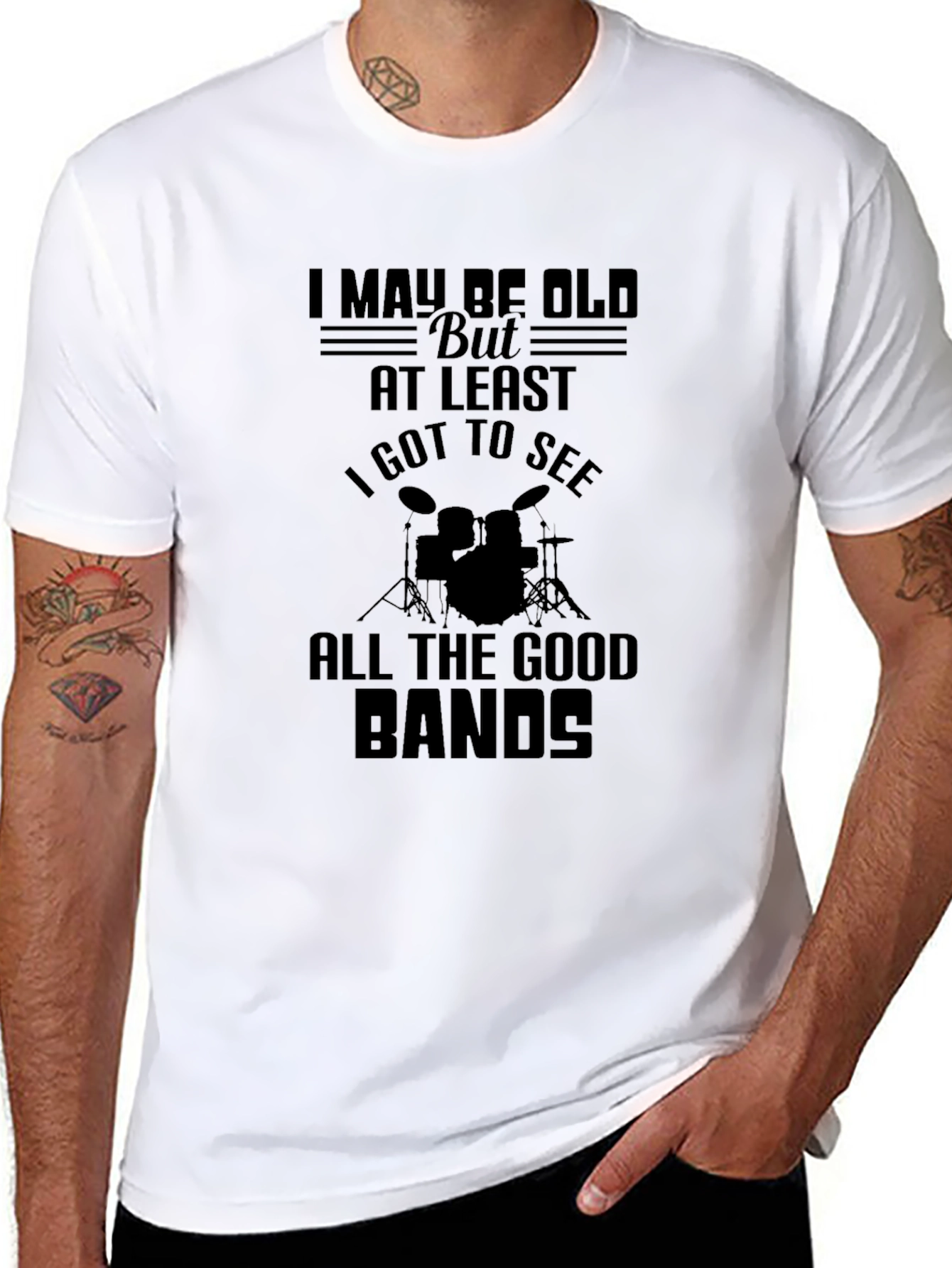 I May Be Old T-Shirt: Drummer/Music Lover Tee