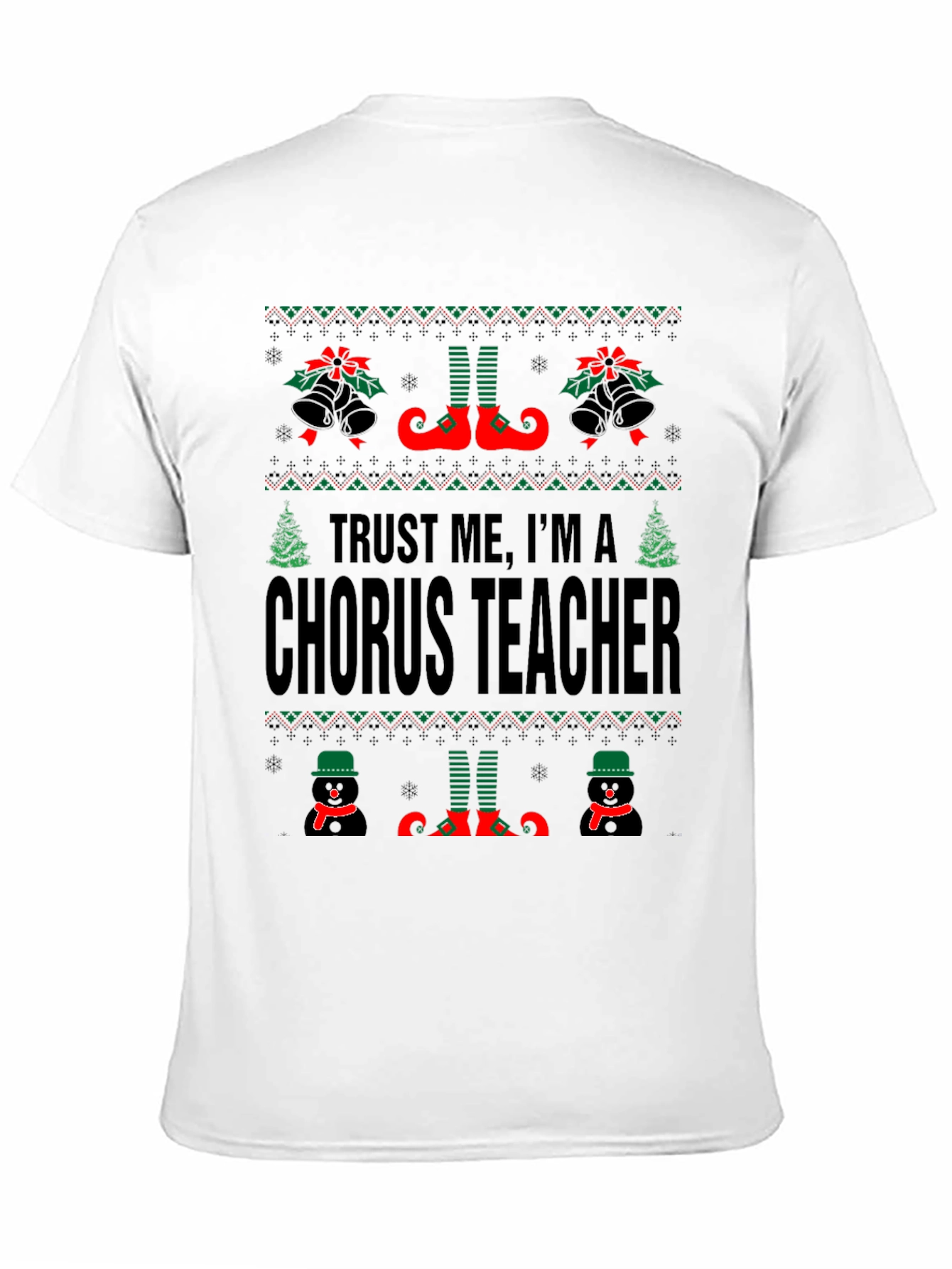 Chorus Teacher Christmas T-Shirt - Ugly Sweater Style