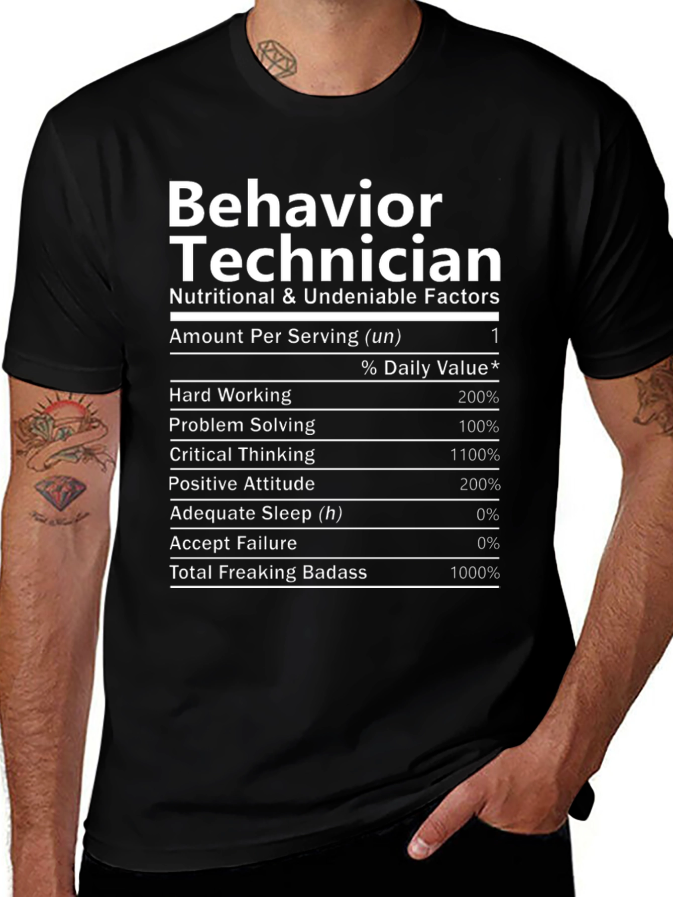 Behavior Technician Nutrition Facts T-Shirt