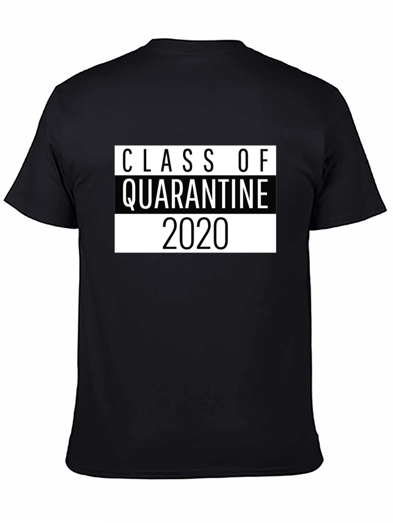 Class of Quarantine 2020 T-Shirt