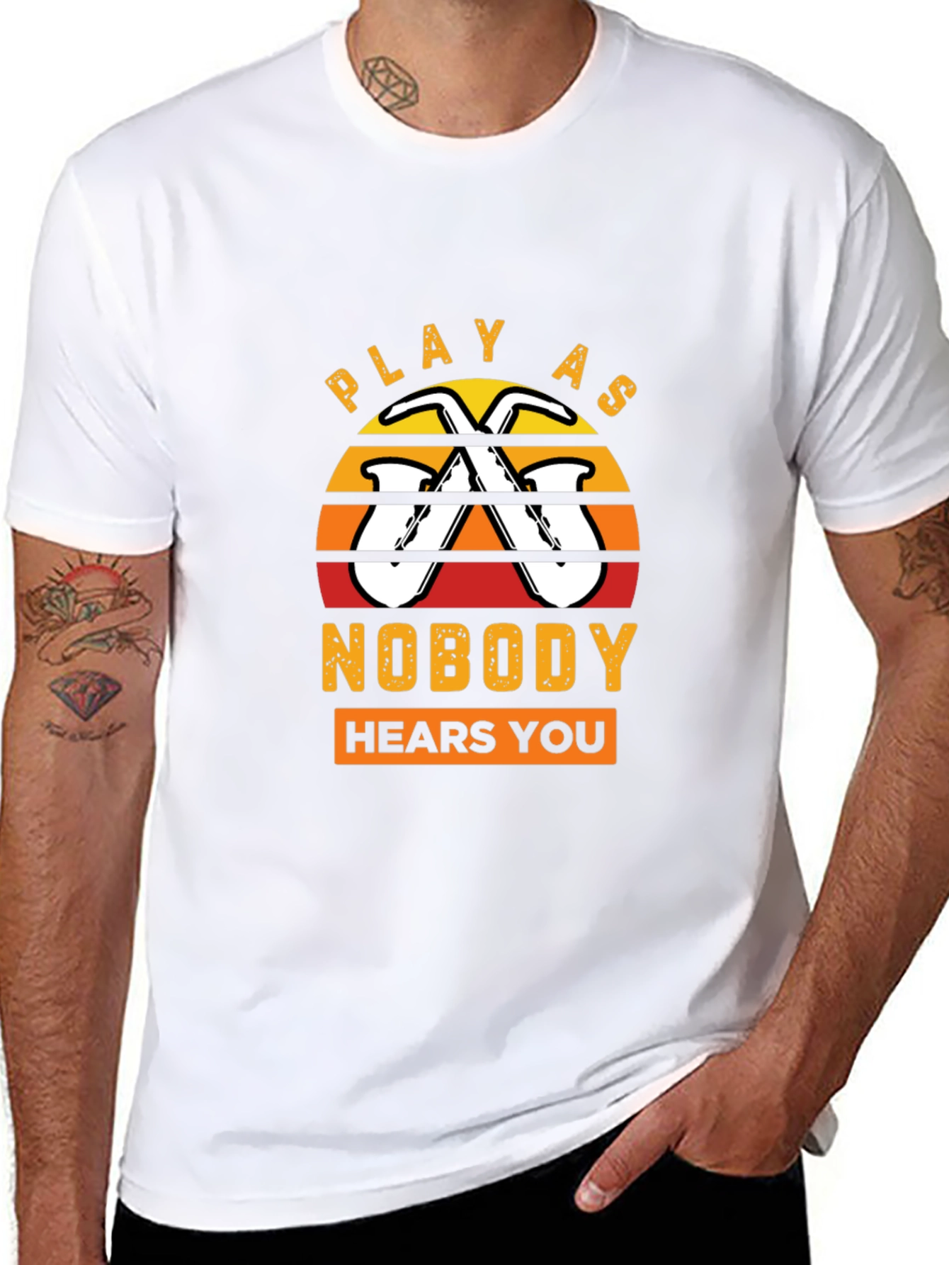 Play As Nobody Hears You Saxophone T-Shirt