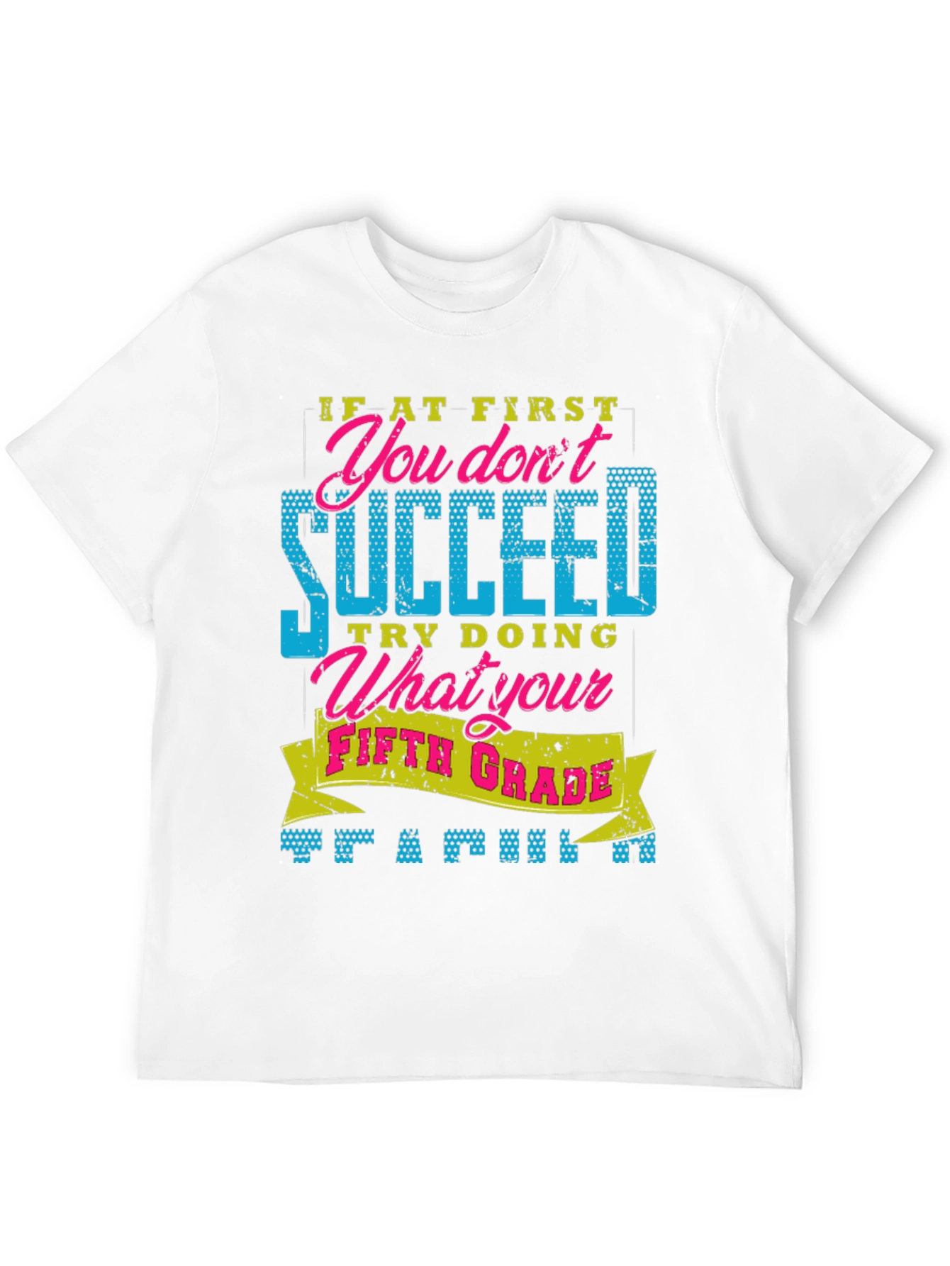 Funny Fifth Grade T-Shirt - Sarcastic Novelty Tee