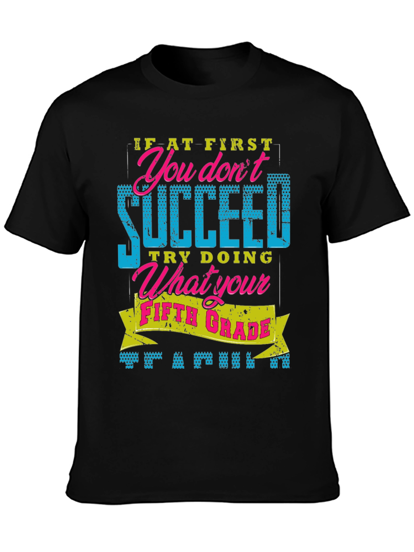 Funny Fifth Grade T-Shirt - Sarcastic Novelty Tee