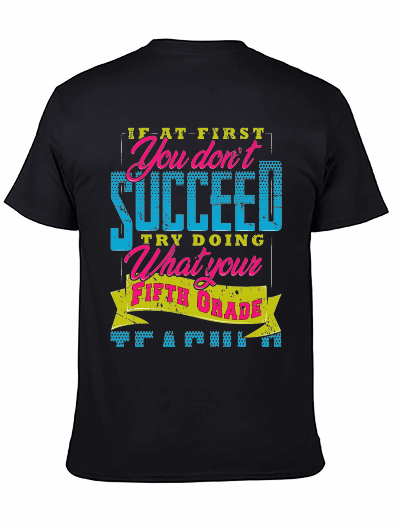 Funny Fifth Grade T-Shirt - Sarcastic Novelty Tee