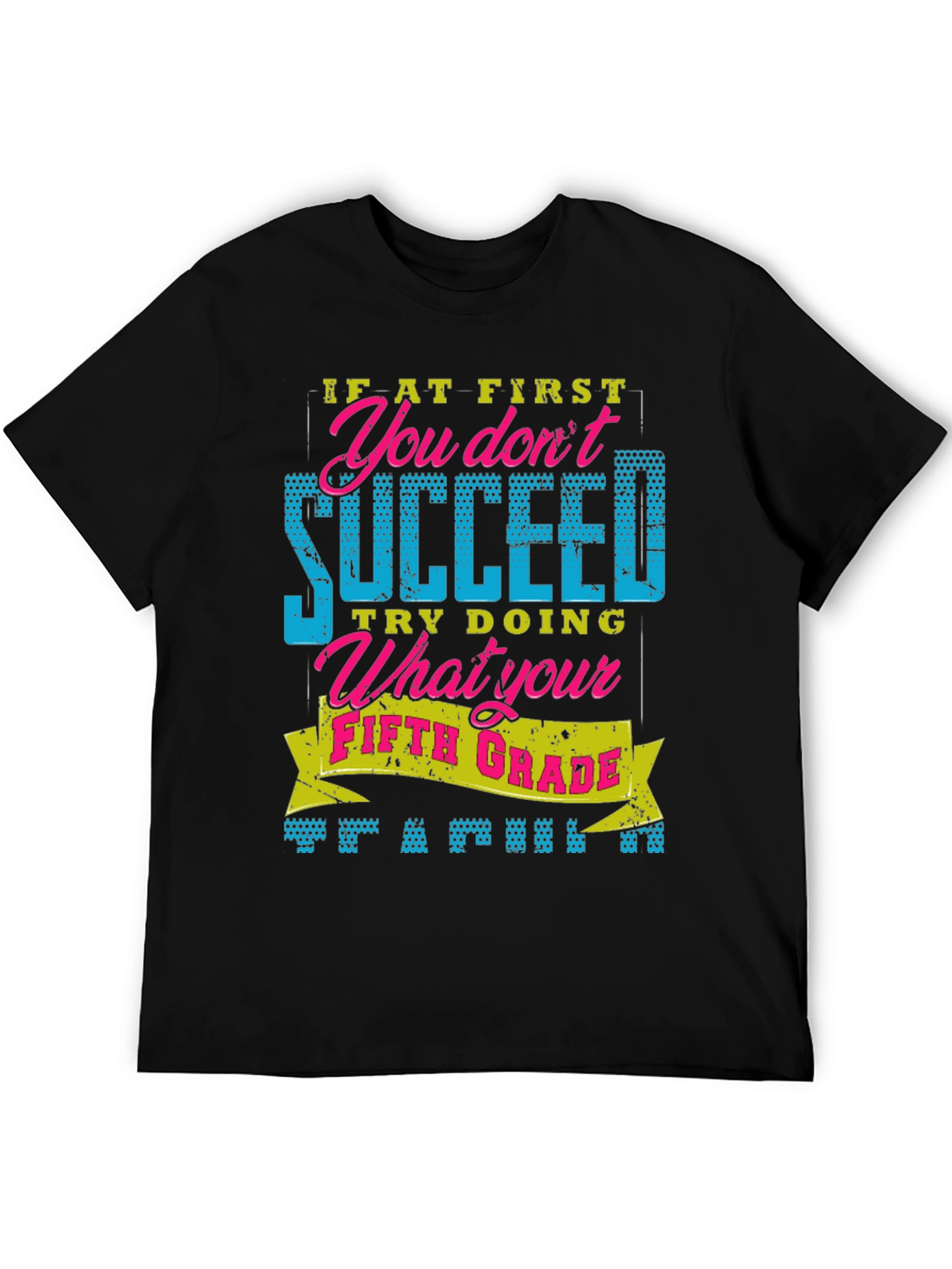 Funny Fifth Grade T-Shirt - Sarcastic Novelty Tee