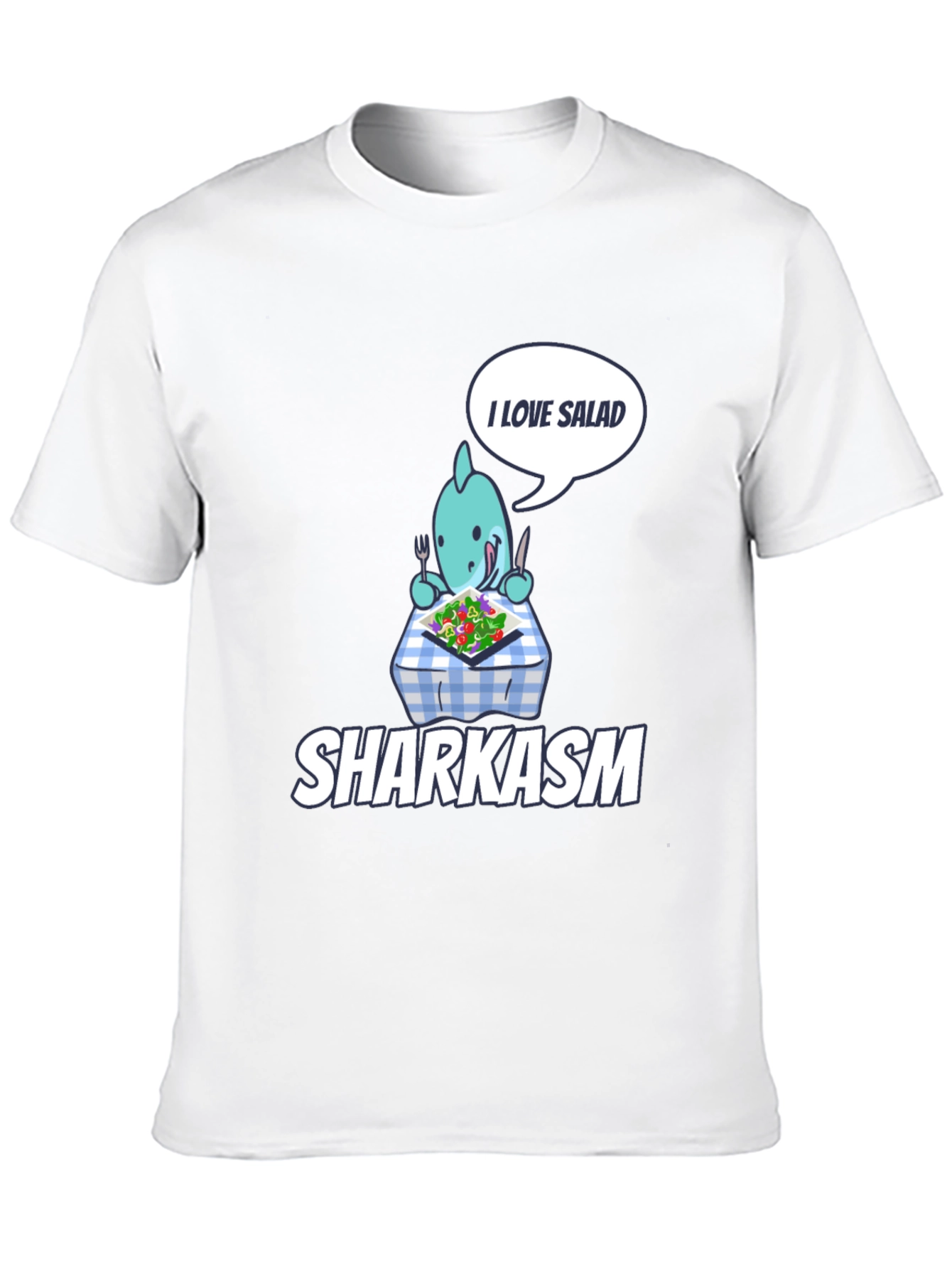 Sharkasm T-Shirt: I Love Salad Graphic Tee