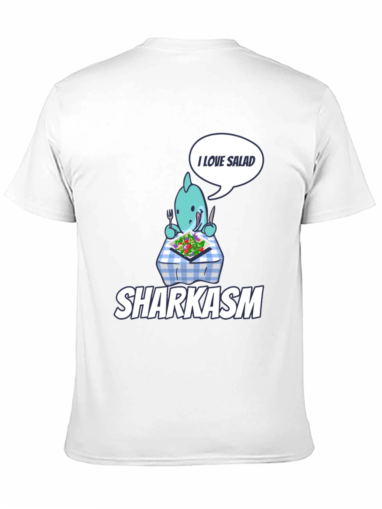Sharkasm T-Shirt: I Love Salad Graphic Tee