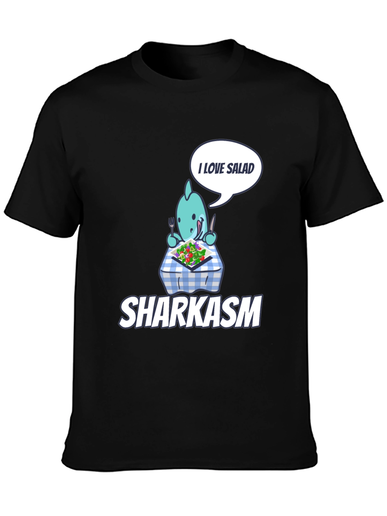 Sharkasm T-Shirt: I Love Salad Graphic Tee